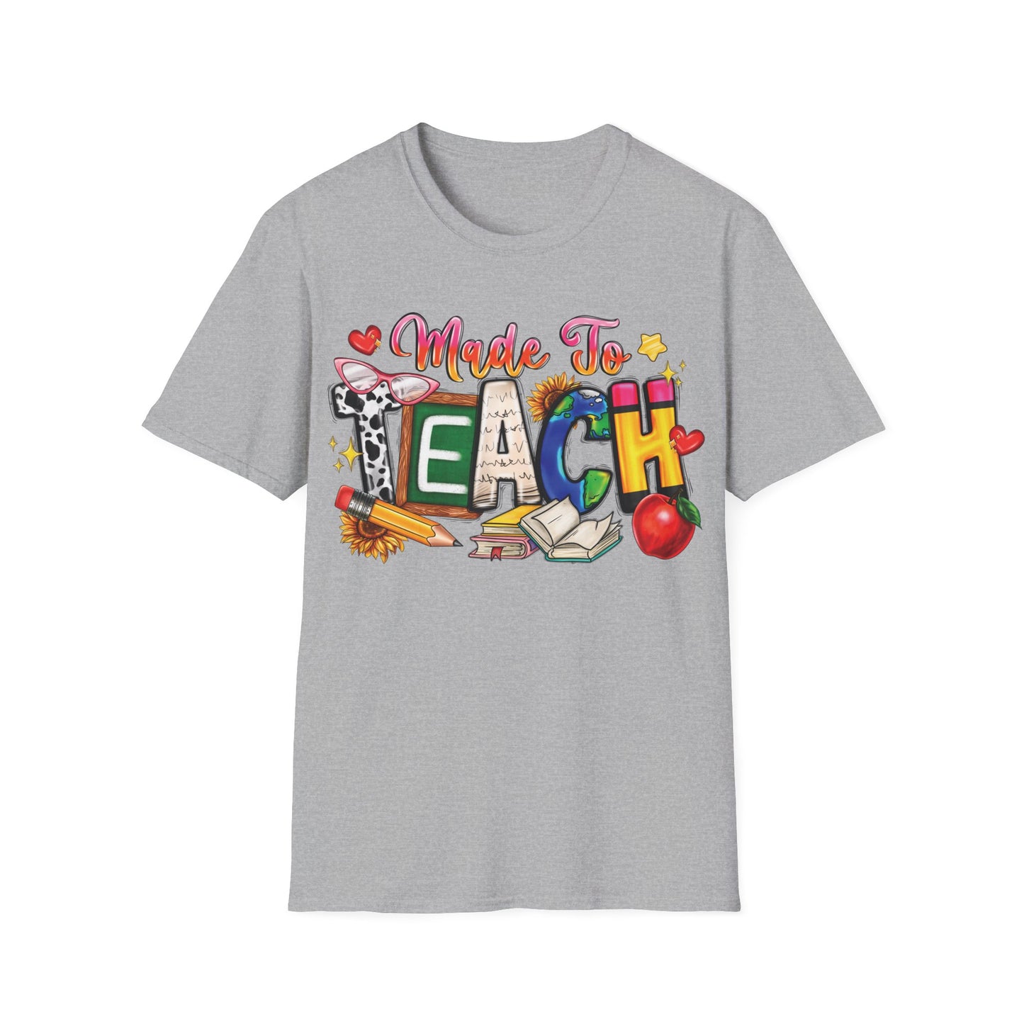 Made To Teach - Cheerful Unisex Short Sleeve T-Shirt