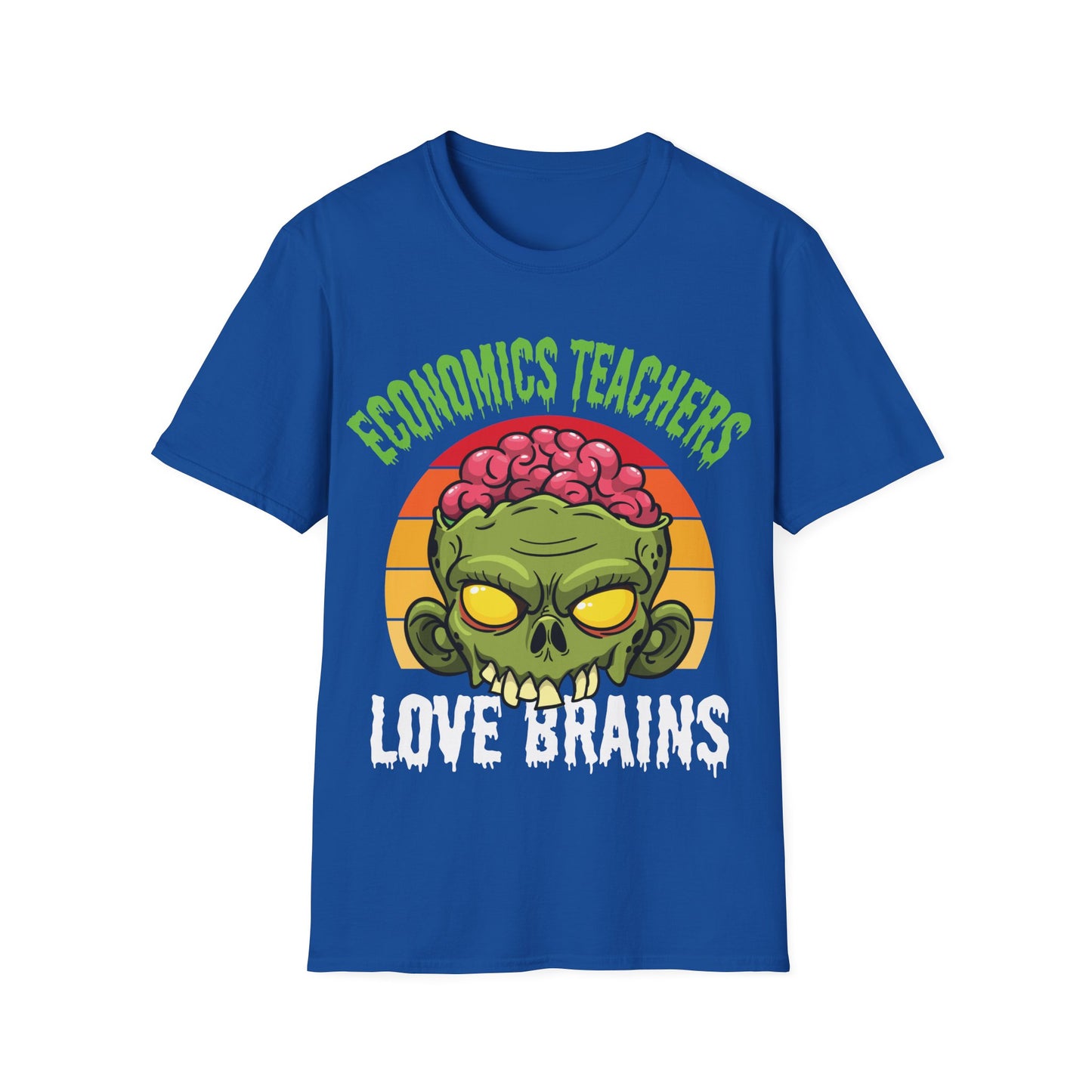 Economics Teachers Love Brains T-Shirt | Funny Zombie Halloween Teacher Tee