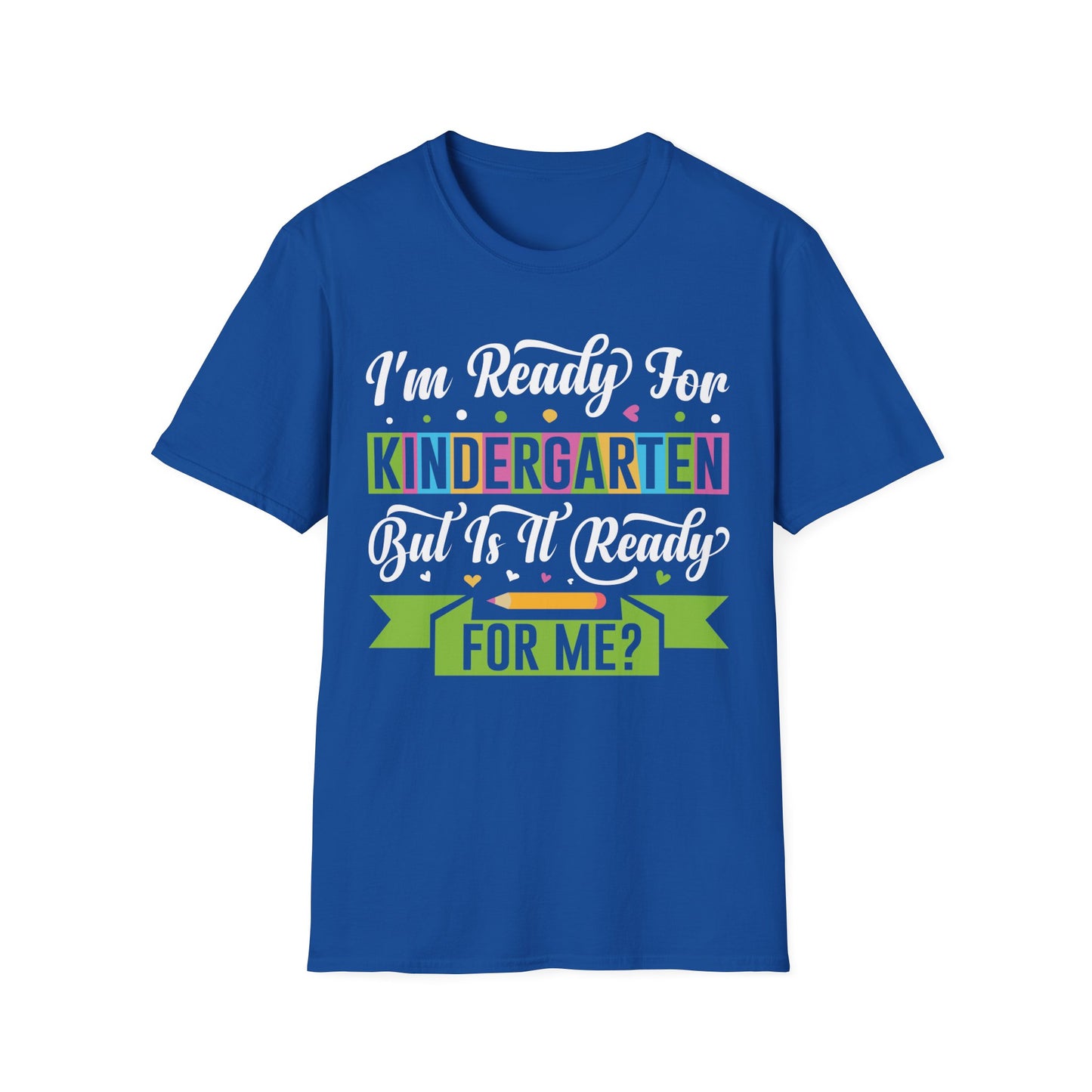 I'm Ready For Kindergarten Word Graphic Tee - Back To School T-Shirt