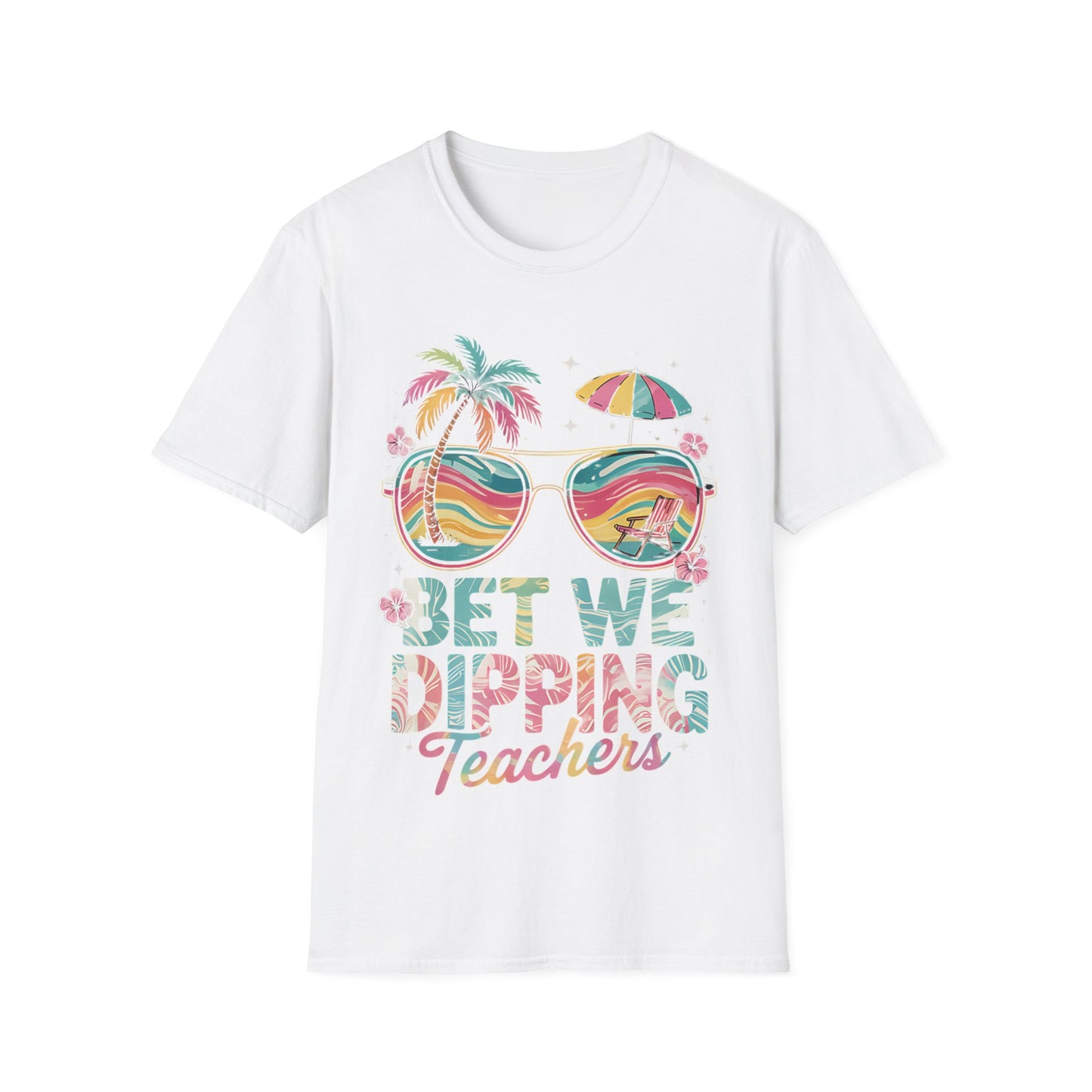 Bet We Dipping Teacher's Unisex Short Sleeve T-Shirt