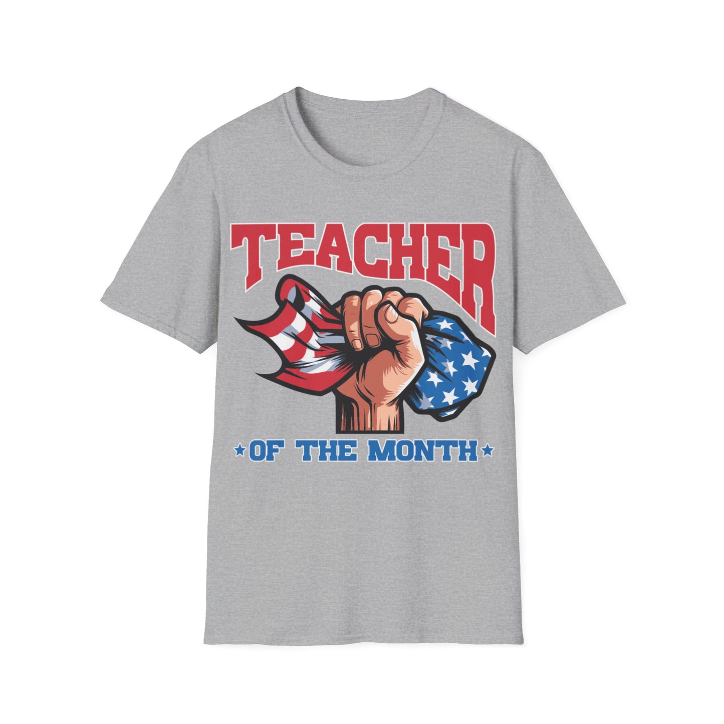 Teacher of The Month - Unisex Short Sleeve T-Shirt