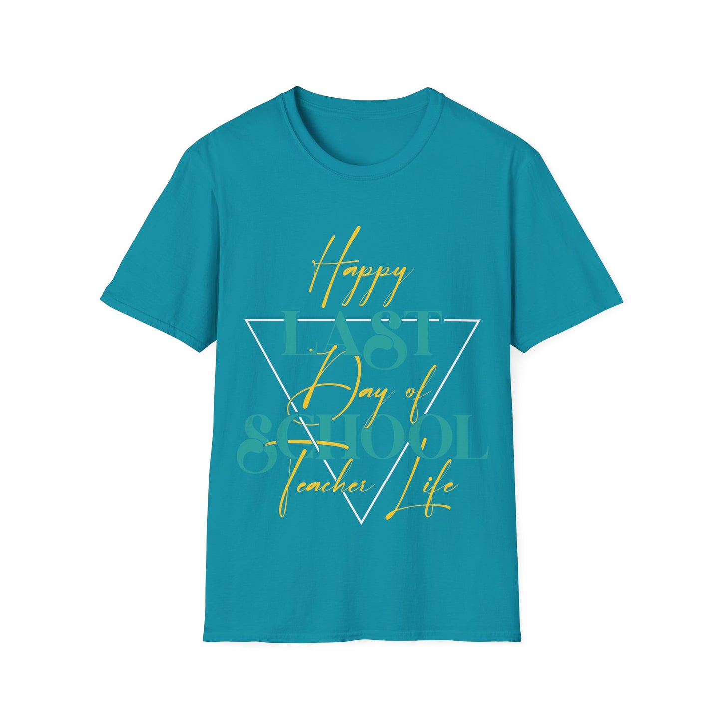 Happy Last Day Of School Teacher's Unisex Short Sleeve T-Shirt