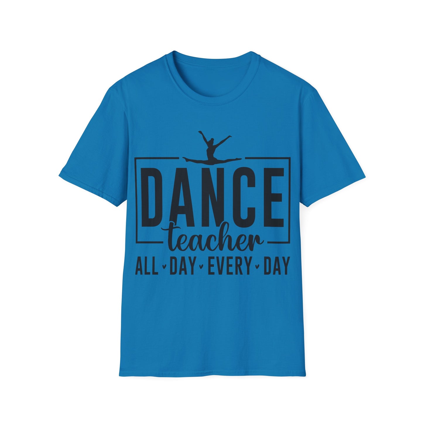 Dance Teacher T-Shirt – All Day Every Day Ballet Silhouette Tee