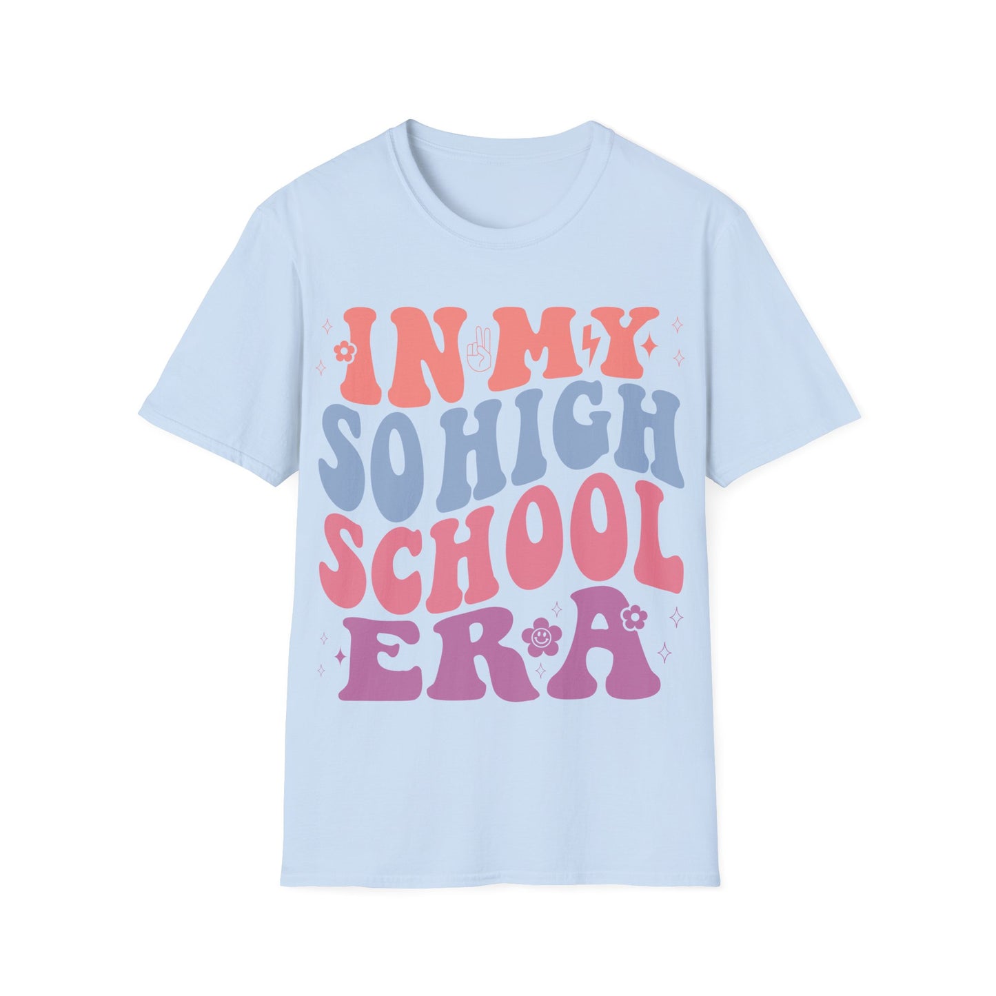 So High School T-Shirt – Retro Groovy Era Tee Trendy Pop Culture Shirt