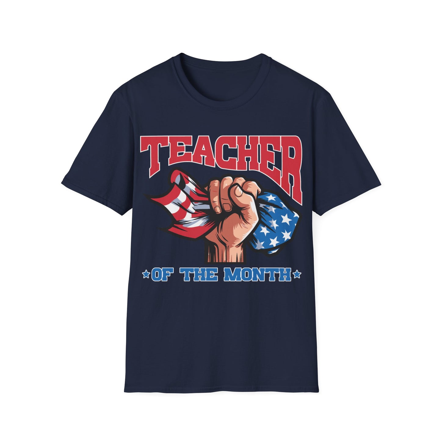 Teacher of The Month - Unisex Short Sleeve T-Shirt