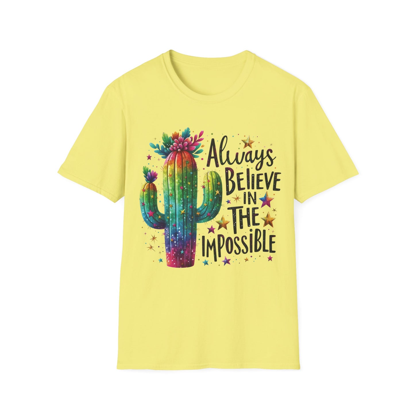 Always Believe In The Impossible - Motivational Teacher's Unisex Short Sleeve T-Shirt