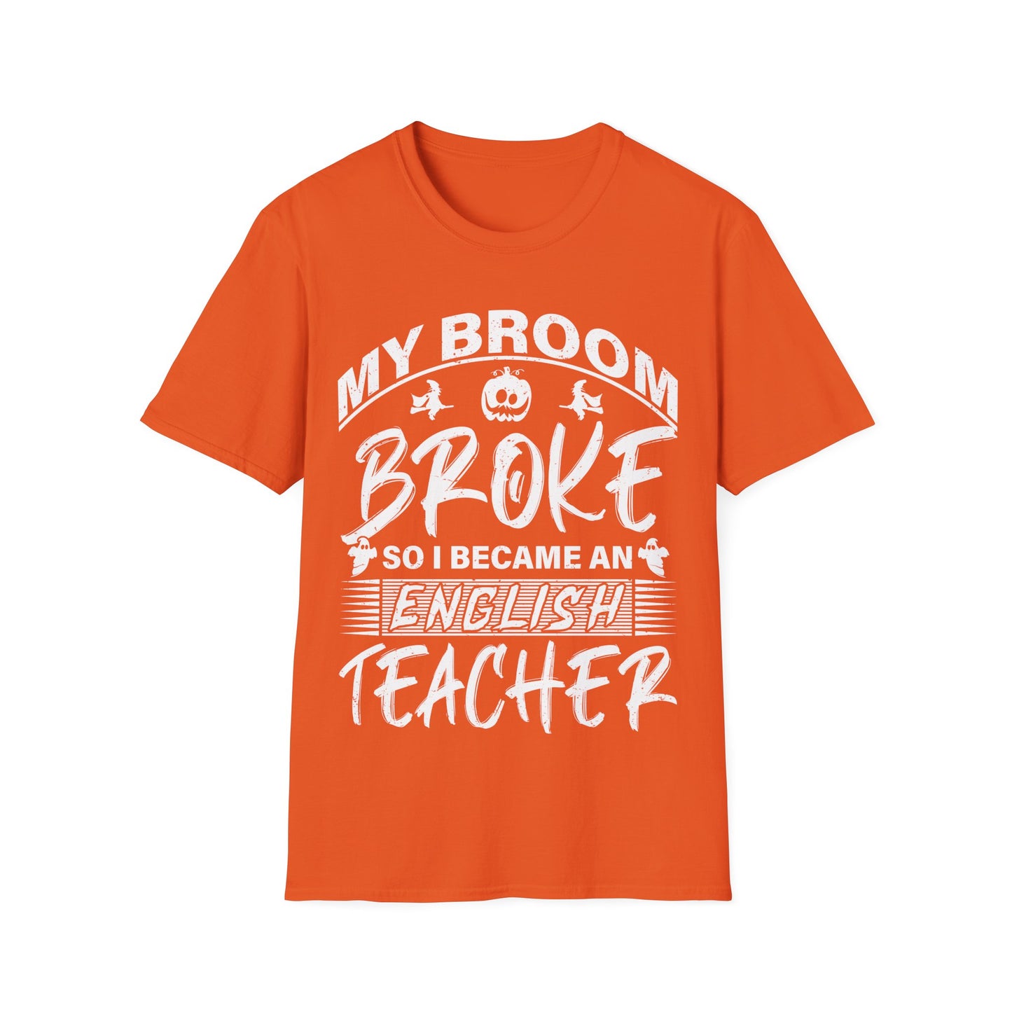 Funny English Teacher Halloween Shirt – My Broom Broke So I Became a Teacher T-Shirt