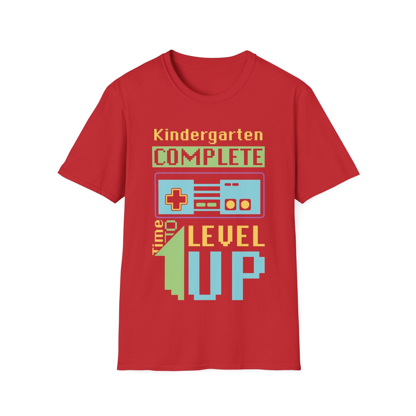 Kindergarten Complete - Level Up - Cheerful Gaming Fun Unisex Short Sleeve T-Shirt