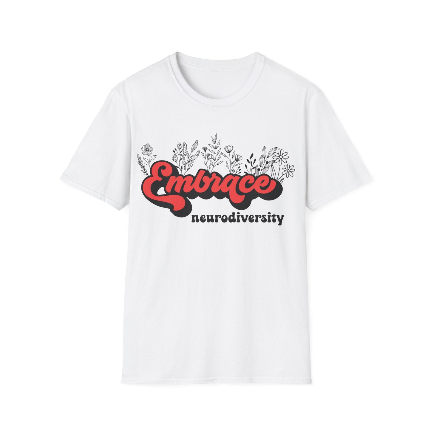 Embrace Diversity Red Graphic - Celebrating Neurodiversity + Inclusion - T-Shirt