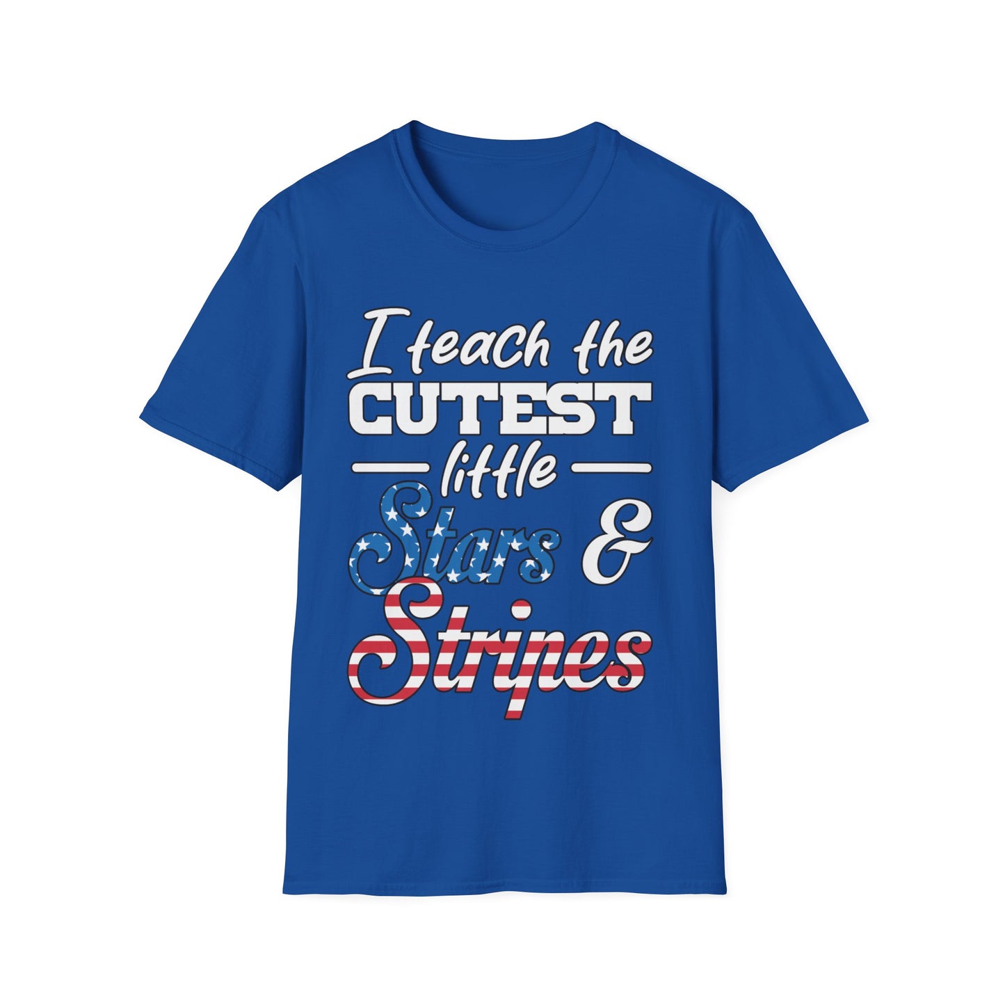 I Teach The Cutest Little Stars & Stripes - Unisex Short Sleeve T-Shirt