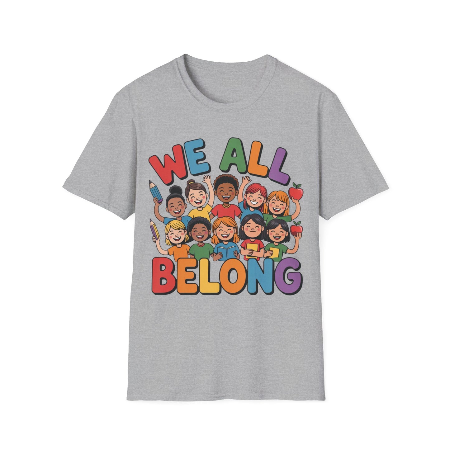 We All Belong - Inclusion - T-Shirt