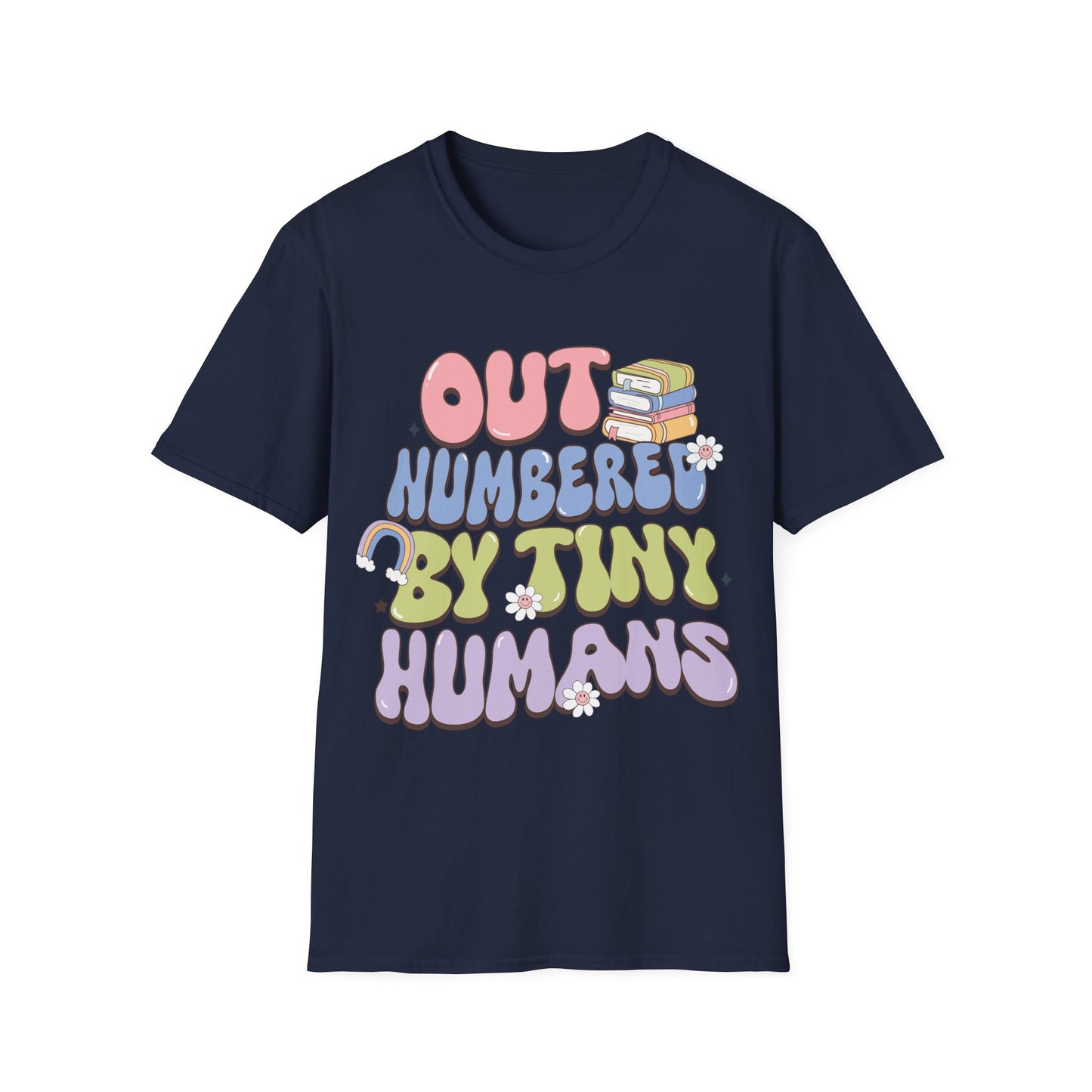 Outnumbered by Tiny Humans Unisex T-shirt - Cute Kindergarten + Parent Shirt