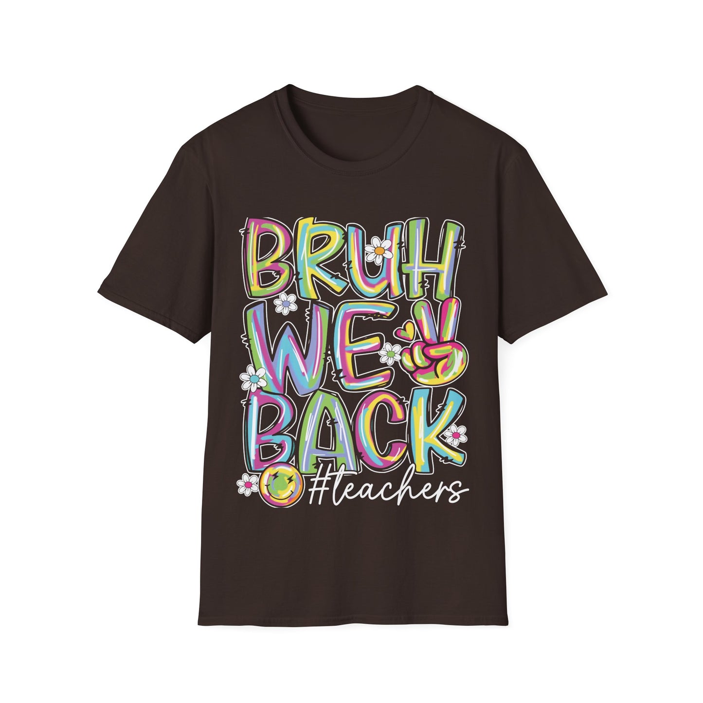 Bruh We Back Word Graphic Tee - Back To School T-Shirt