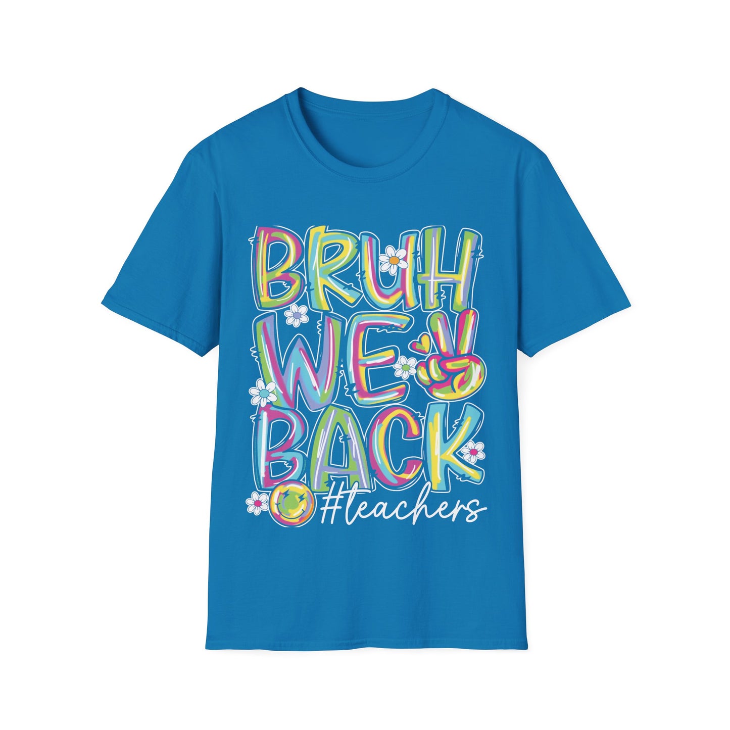 Bruh We Back Word Graphic Tee - Back To School T-Shirt