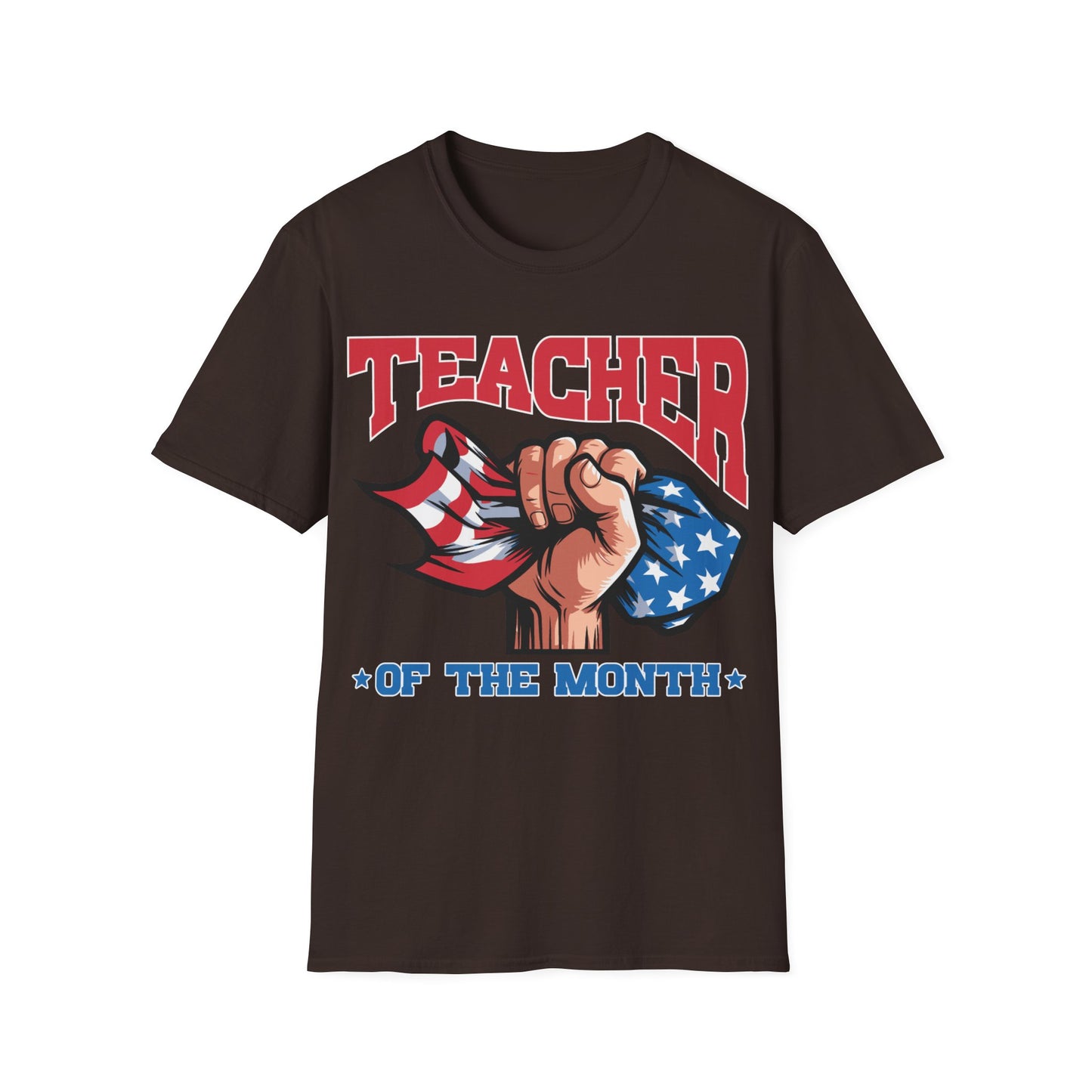 Teacher of The Month - Unisex Short Sleeve T-Shirt