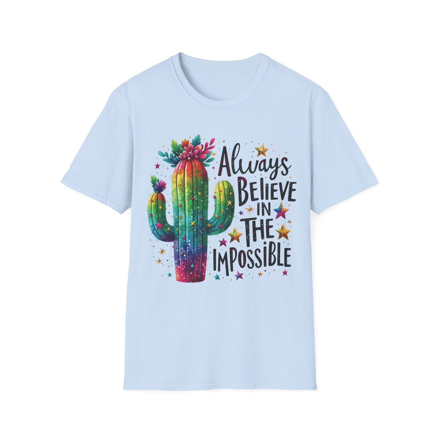 Always Believe In The Impossible - Motivational Teacher's Unisex Short Sleeve T-Shirt