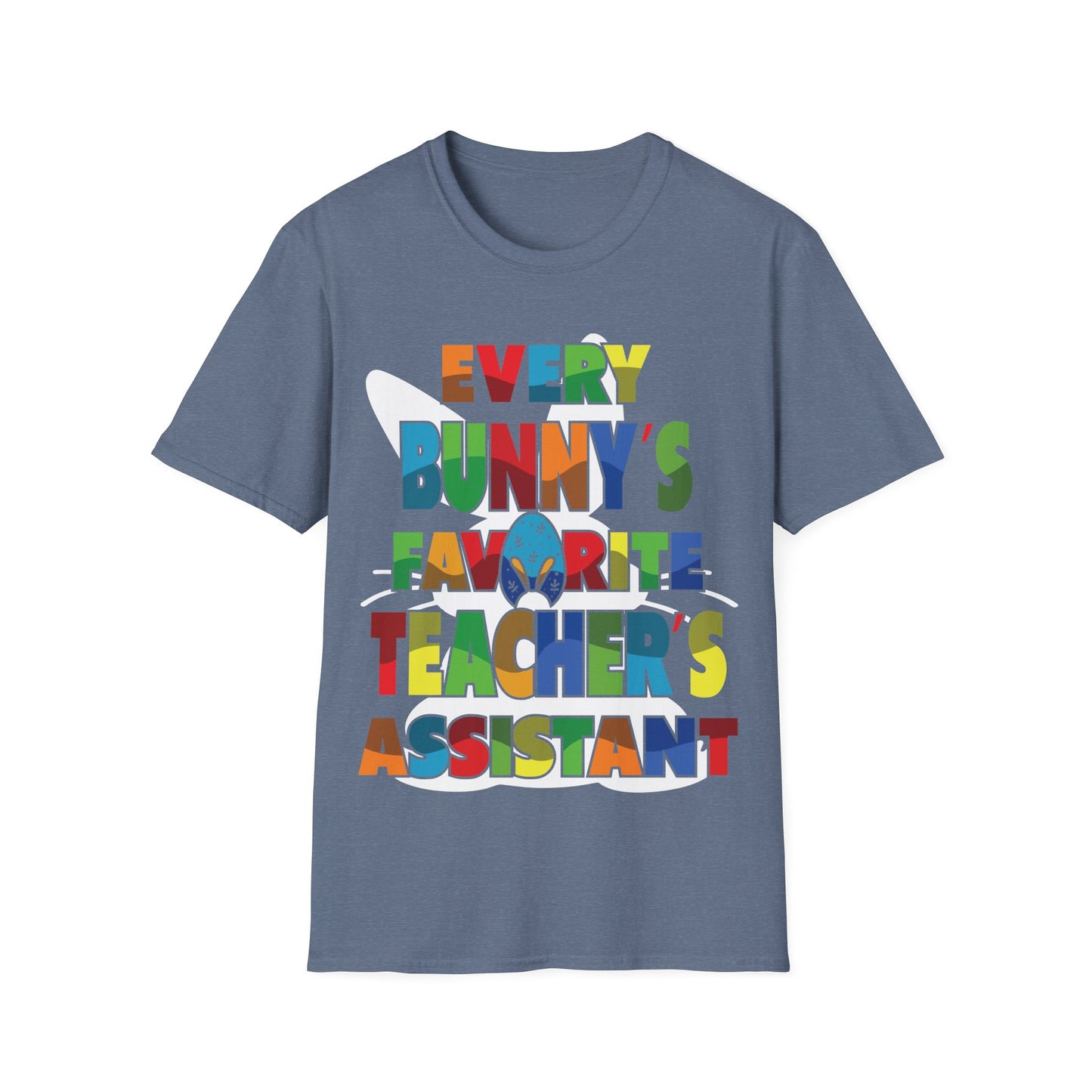 Every Bunny's Favorite Teacher's Assistant Unisex T-shirt - Easter Theme