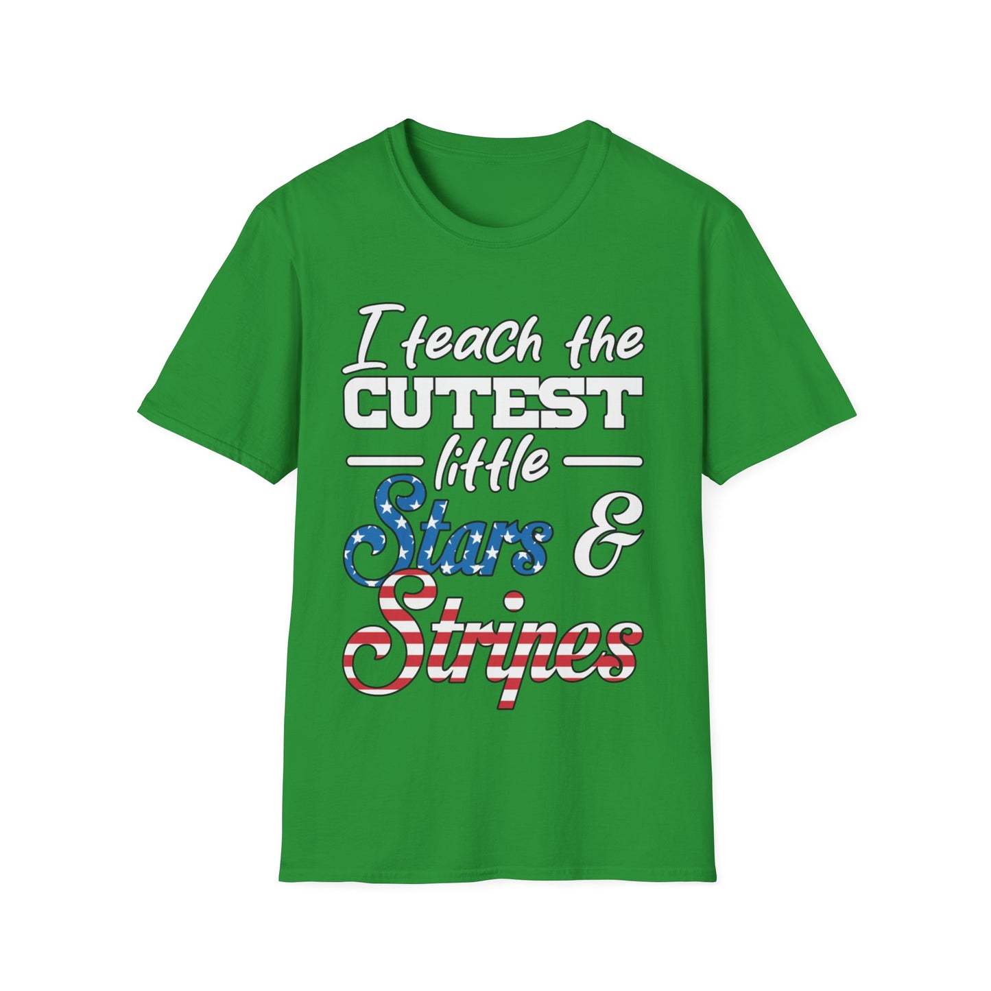 I Teach The Cutest Little Stars & Stripes - Unisex Short Sleeve T-Shirt