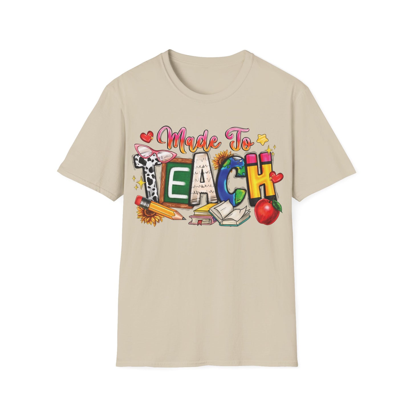 Made To Teach - Cheerful Unisex Short Sleeve T-Shirt