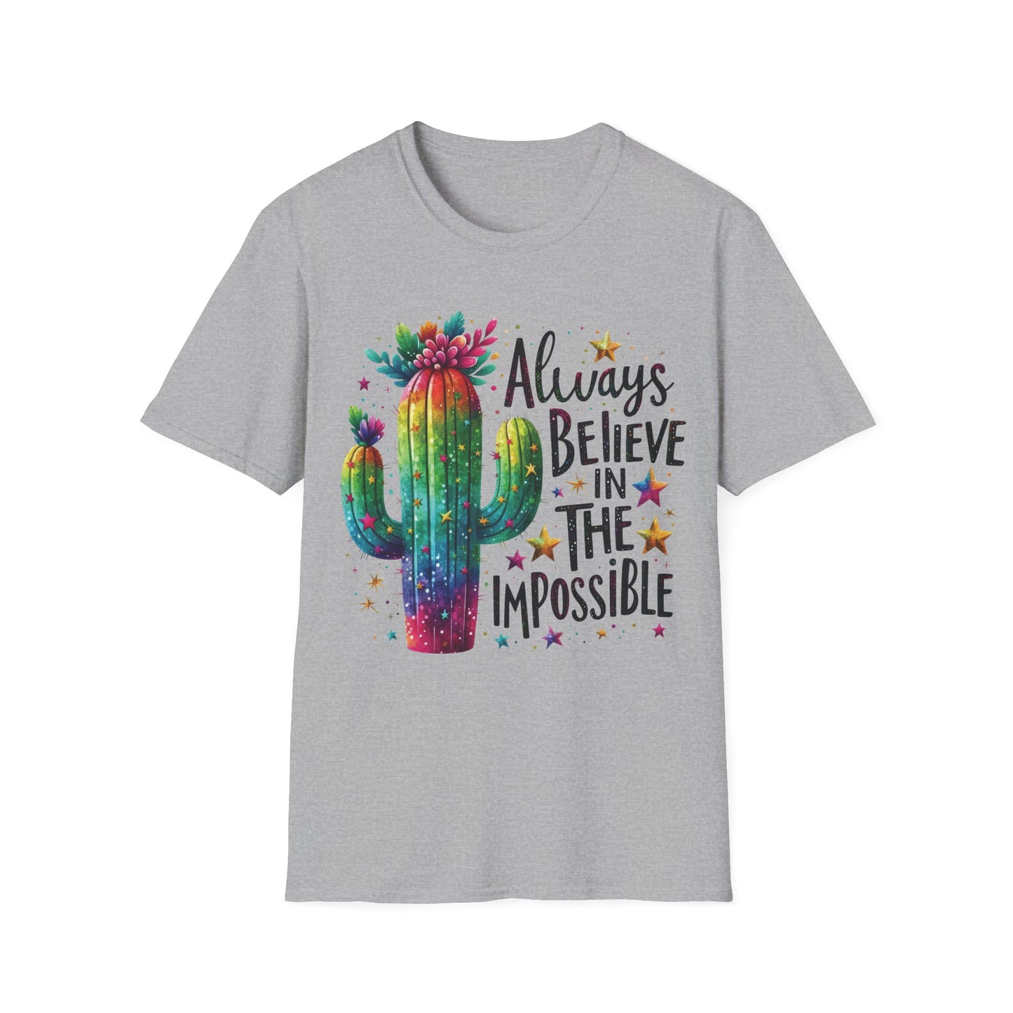 Always Believe In The Impossible - Motivational Teacher's Unisex Short Sleeve T-Shirt