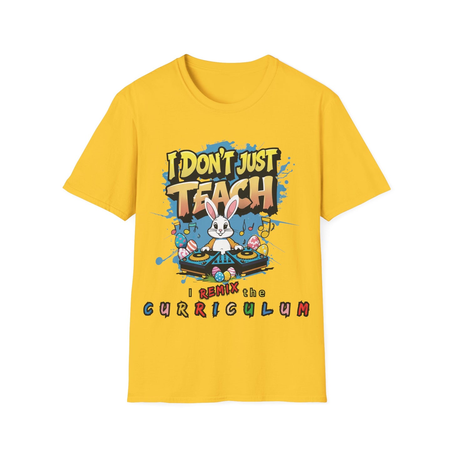 "I Don't Just Teach, I Remix The Curriculum" - Music Vibe - Funny Teacher T-Shirt -