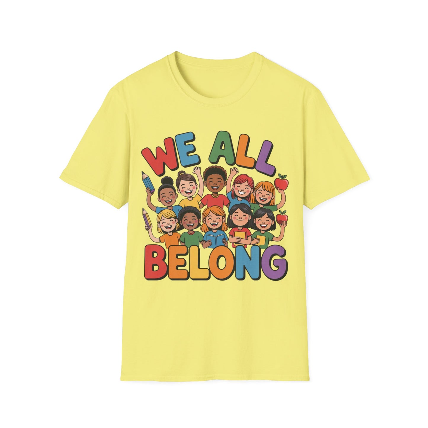 We All Belong - Inclusion - T-Shirt