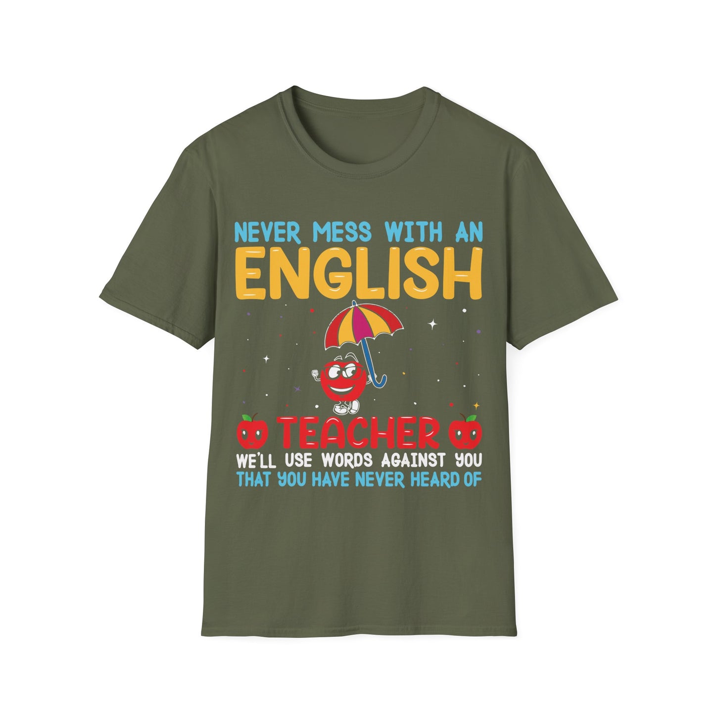 Never Mess With an English Teacher Funny T-Shirt