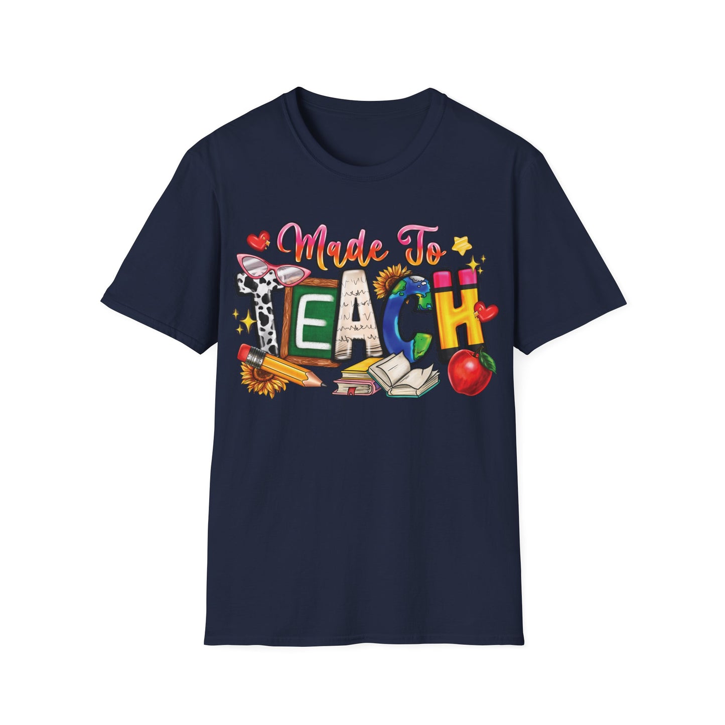 Made To Teach - Cheerful Unisex Short Sleeve T-Shirt