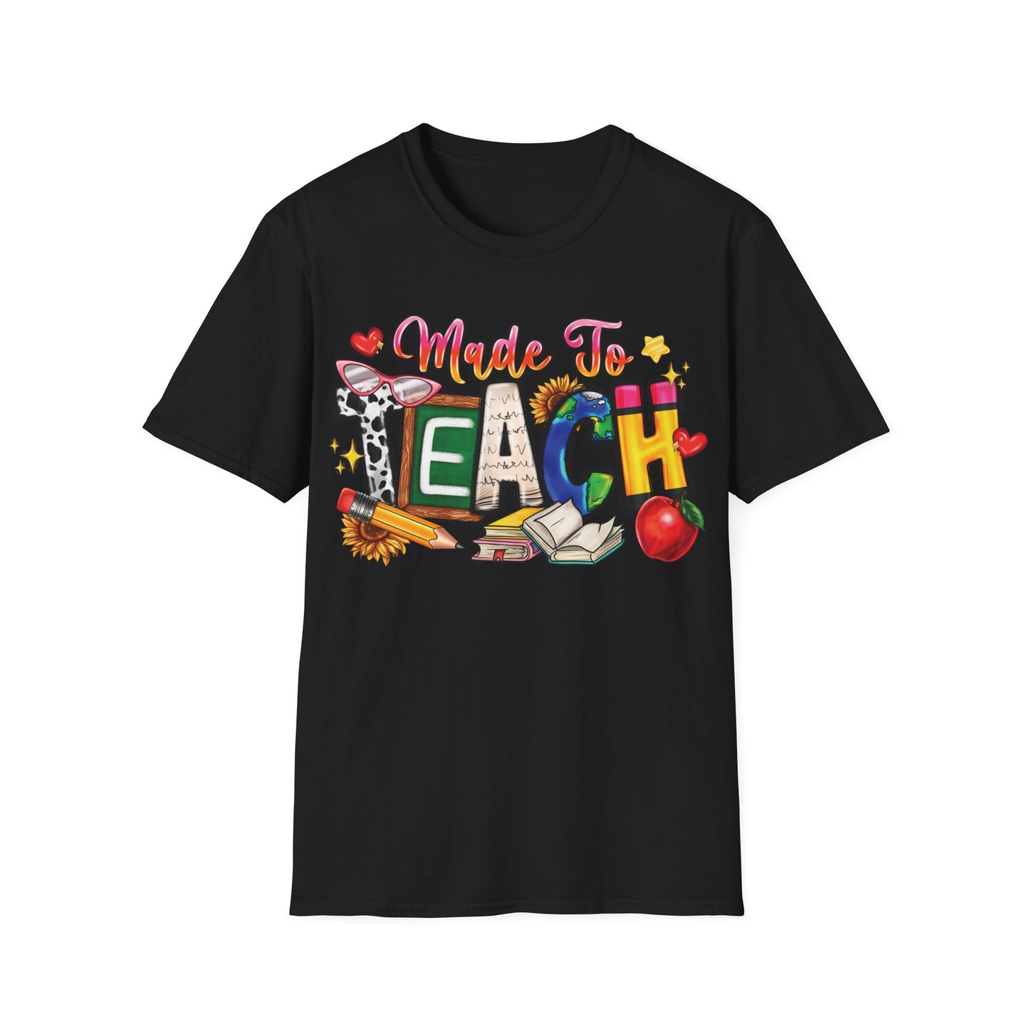 Made To Teach - Cheerful Unisex Short Sleeve T-Shirt