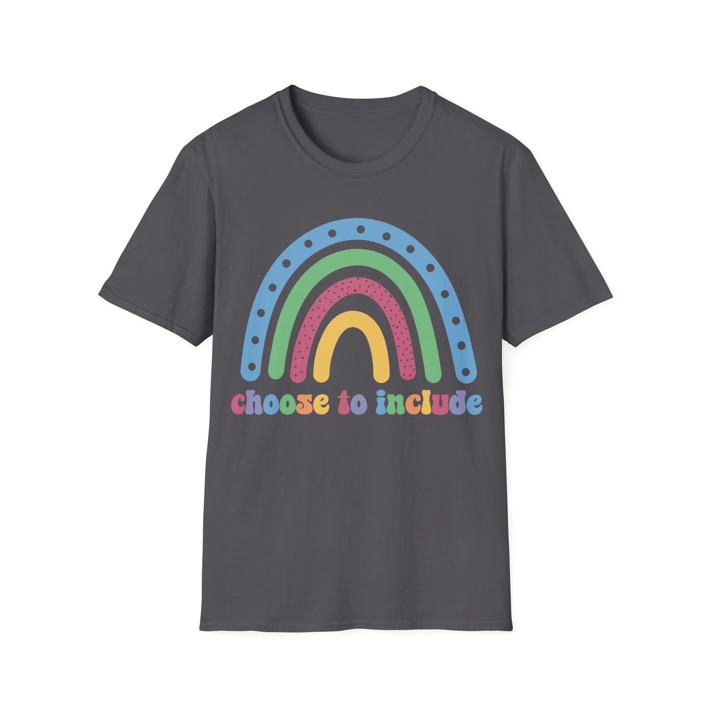 Choose To Include - Celebrating Neurodiversity + Inclusion - T-Shirt