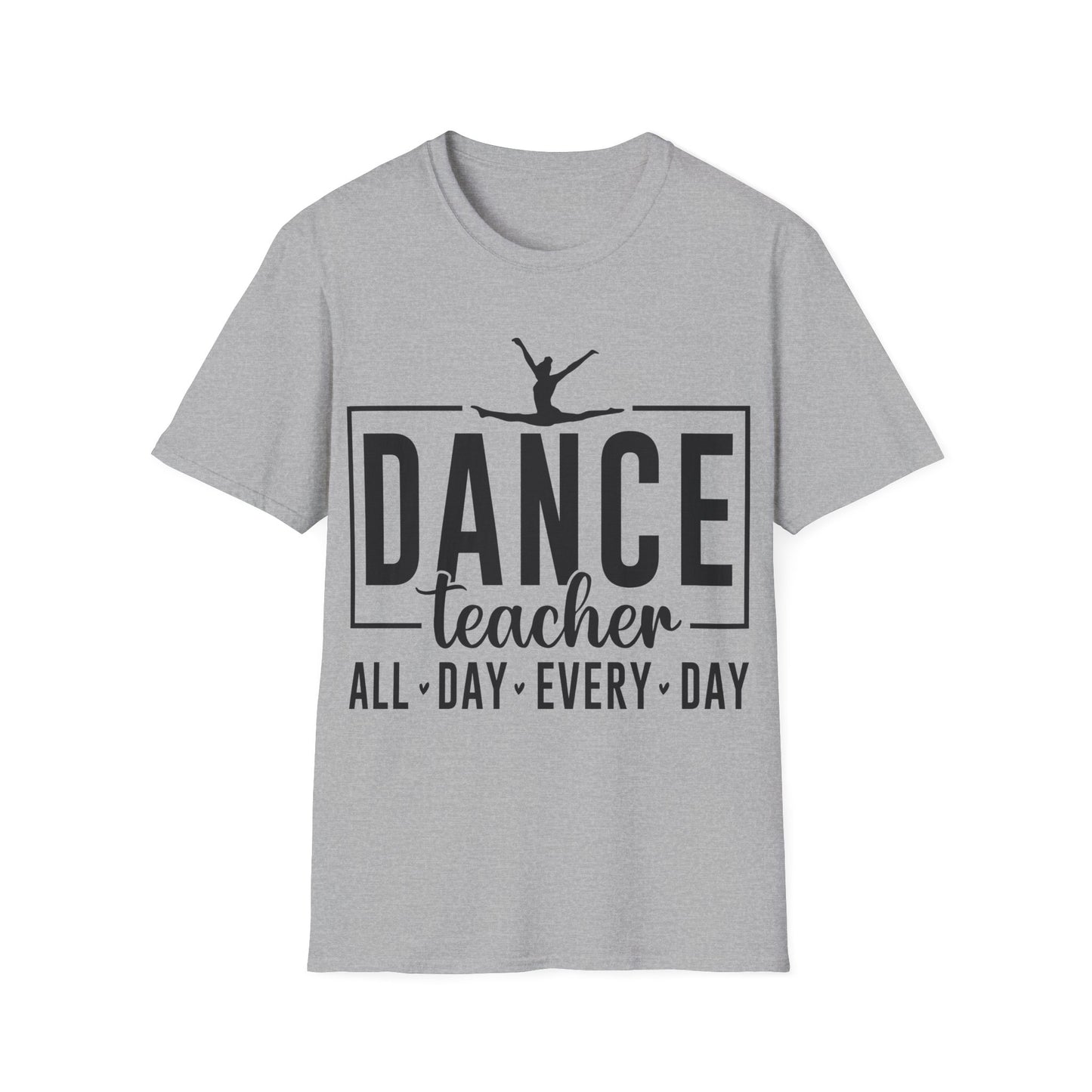 Dance Teacher T-Shirt – All Day Every Day Ballet Silhouette Tee