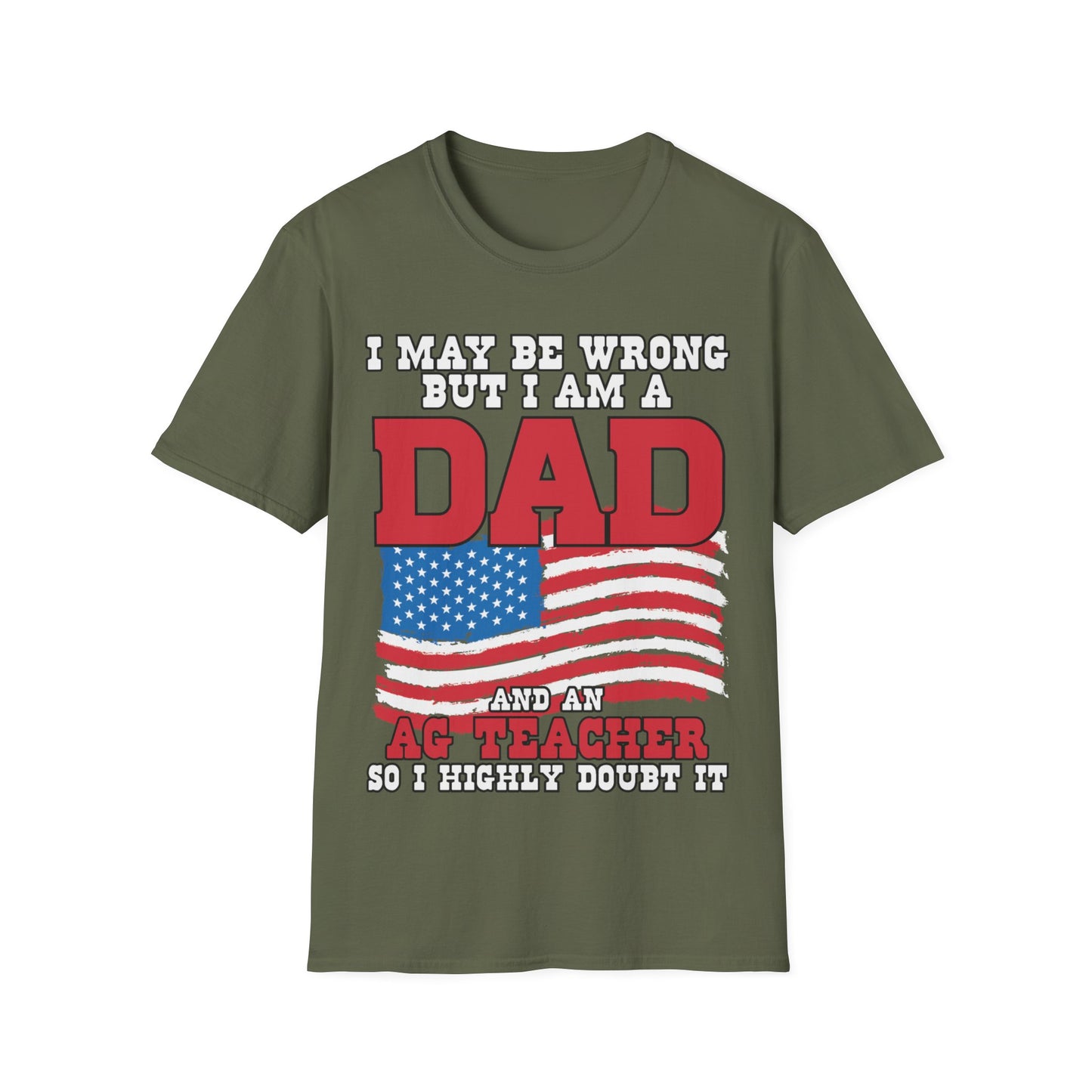 I'm A Dad & A Teacher - Short Sleeve T-Shirt
