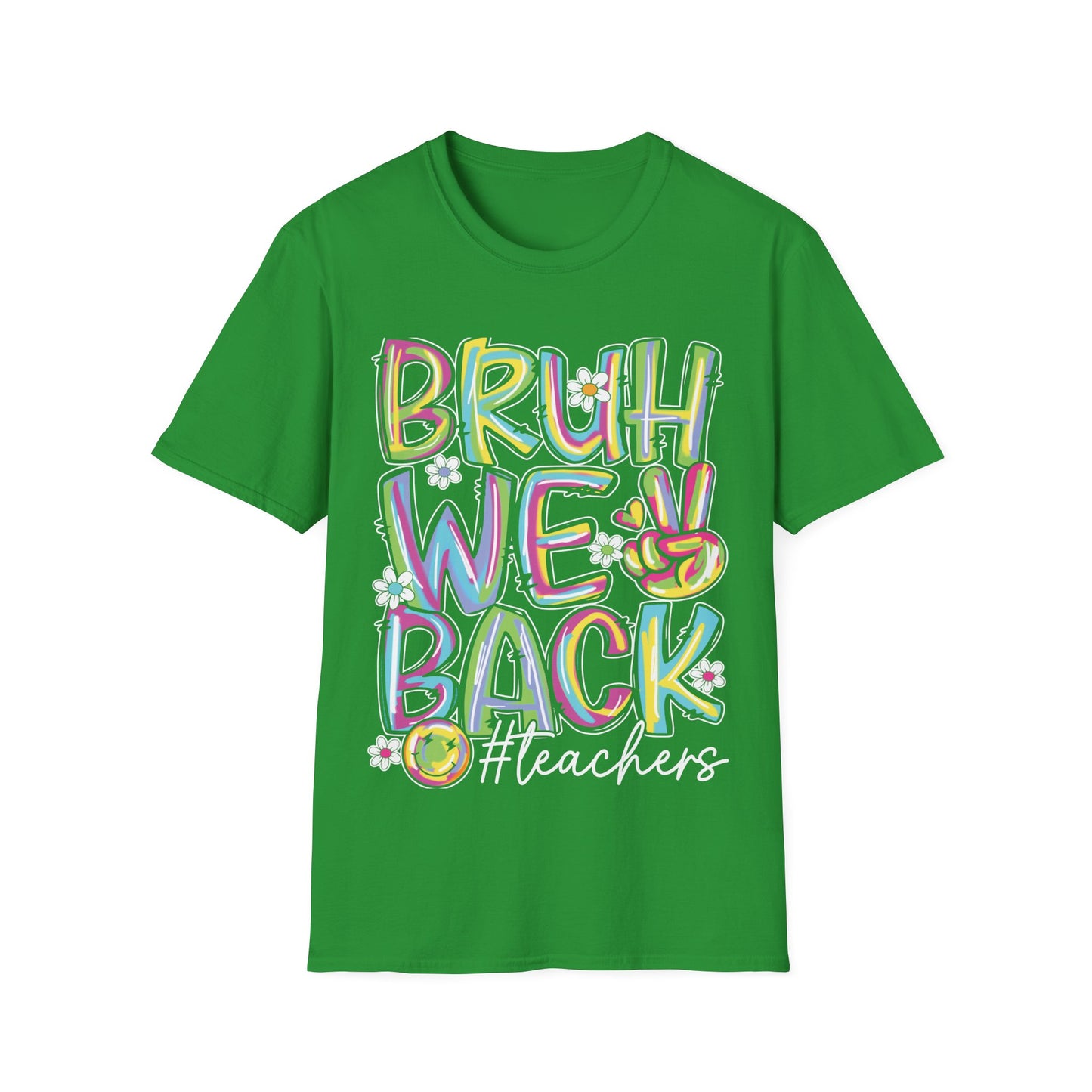 Bruh We Back Word Graphic Tee - Back To School T-Shirt