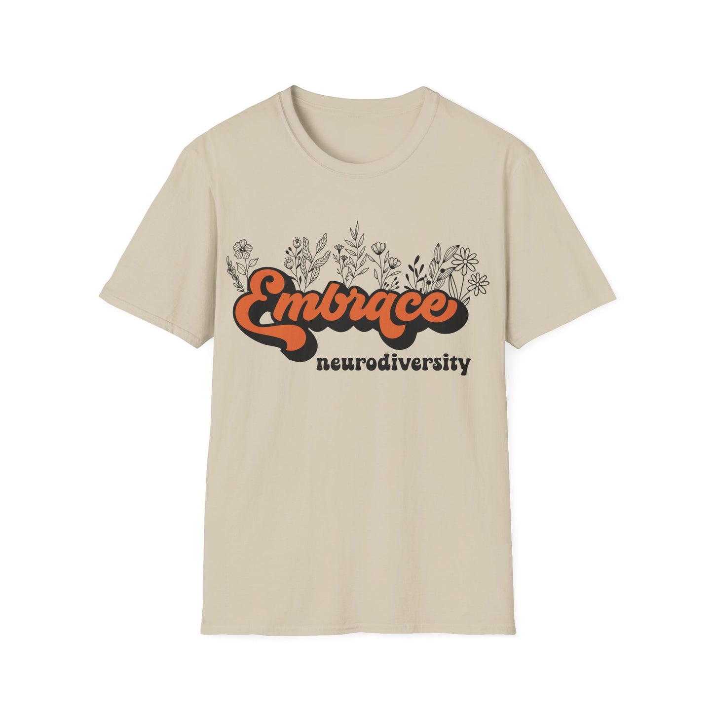 Embrace Diversity Orange Graphic - Celebrating Neurodiversity + Inclusion - T-Shirt