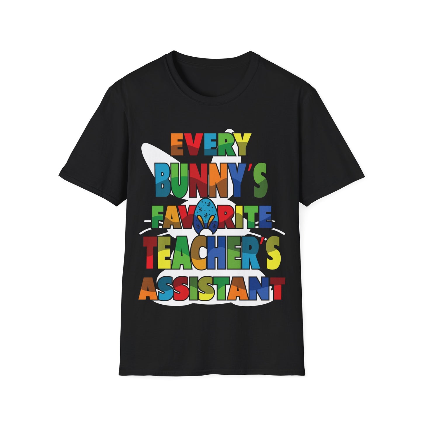 Every Bunny's Favorite Teacher's Assistant Unisex T-shirt - Easter Theme