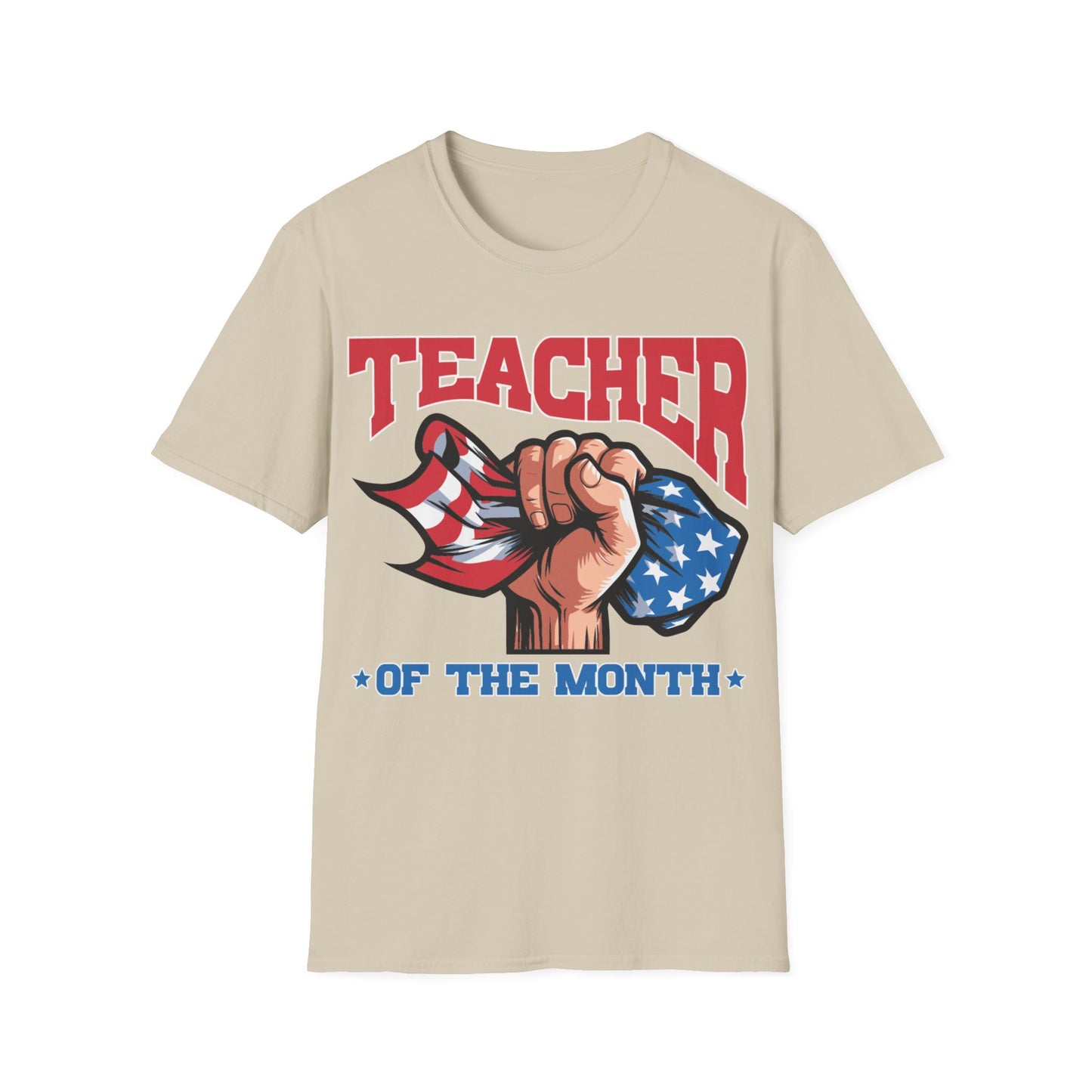 Teacher of The Month - Unisex Short Sleeve T-Shirt