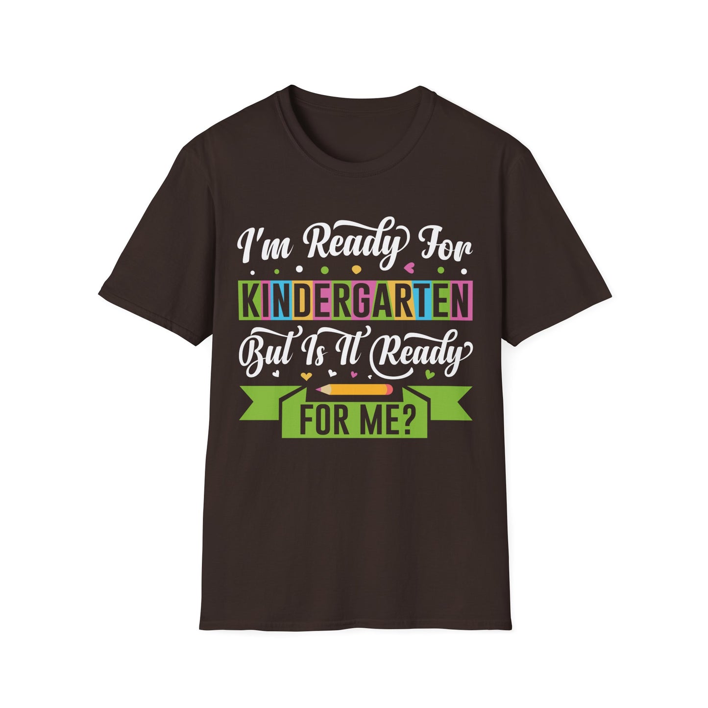 I'm Ready For Kindergarten Word Graphic Tee - Back To School T-Shirt