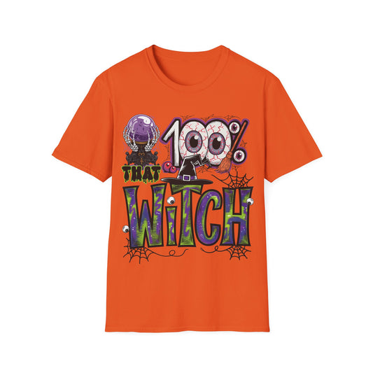 100% That Witch T-Shirt | Funny Halloween Witch Costume Tee
