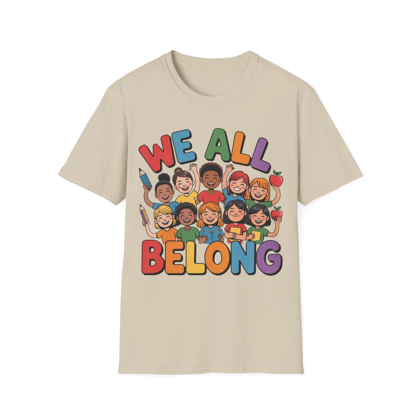 We All Belong - Inclusion - T-Shirt