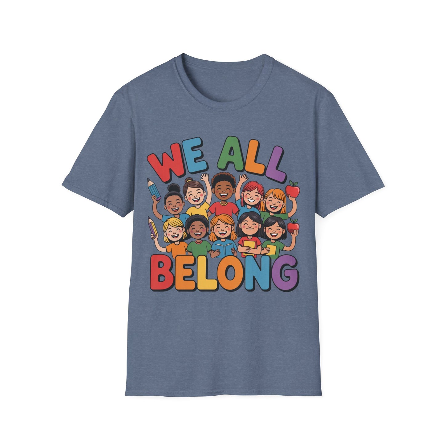 We All Belong - Inclusion - T-Shirt