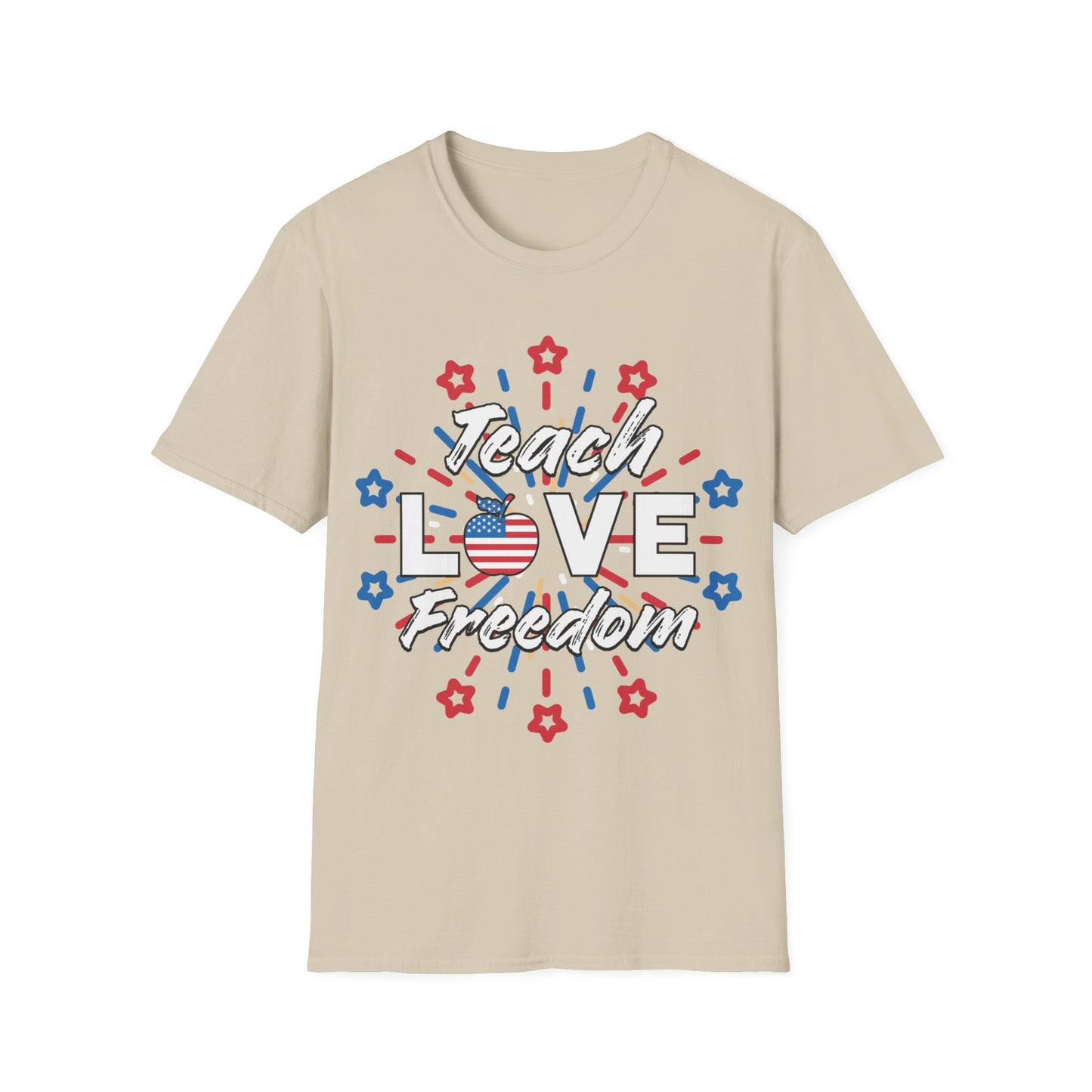 Teach Love Freedom Patriotic Teacher - Unisex Short Sleeve T-Shirt