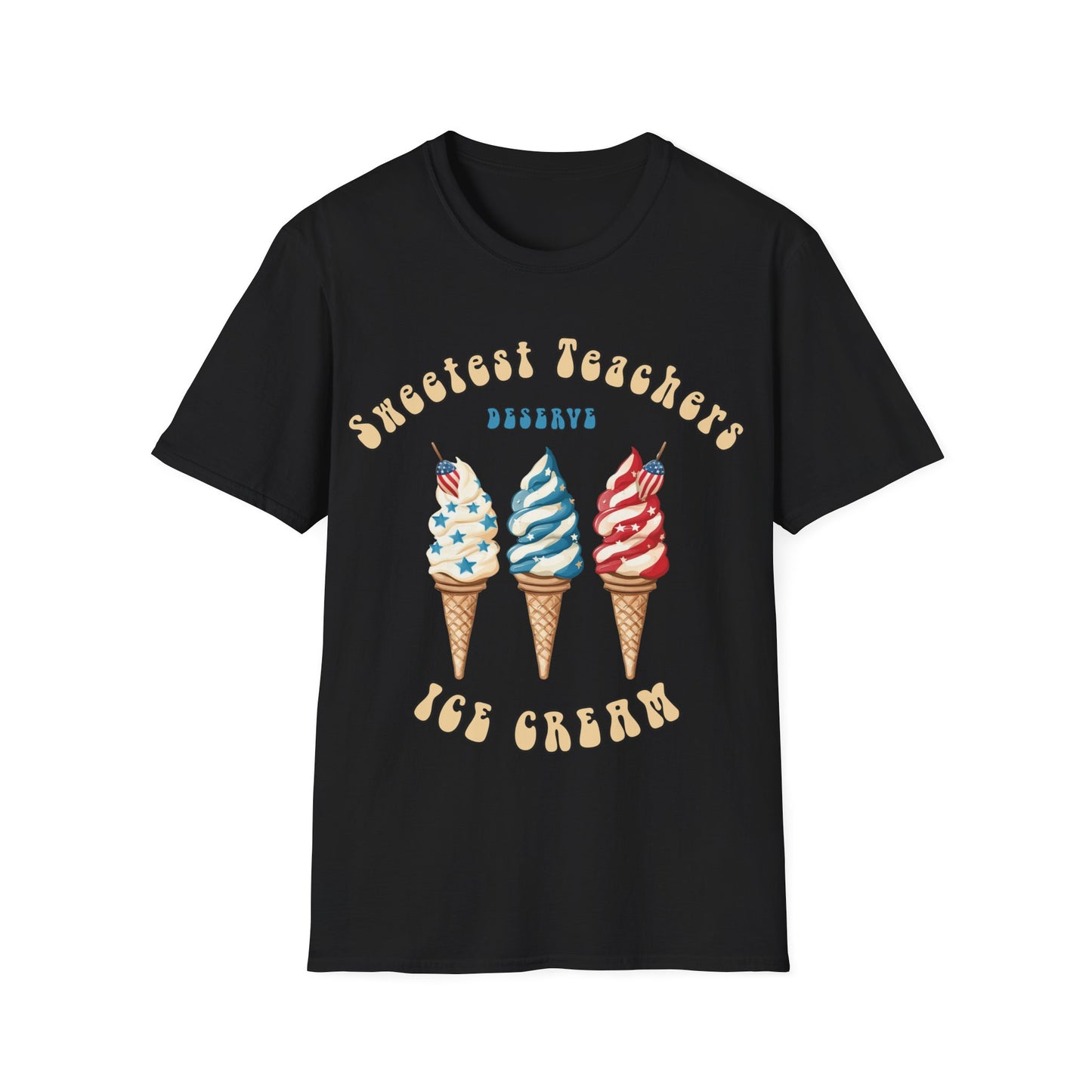 Sweetest Teachers Deserve Ice-Cream - Unisex Short Sleeve T-Shirt