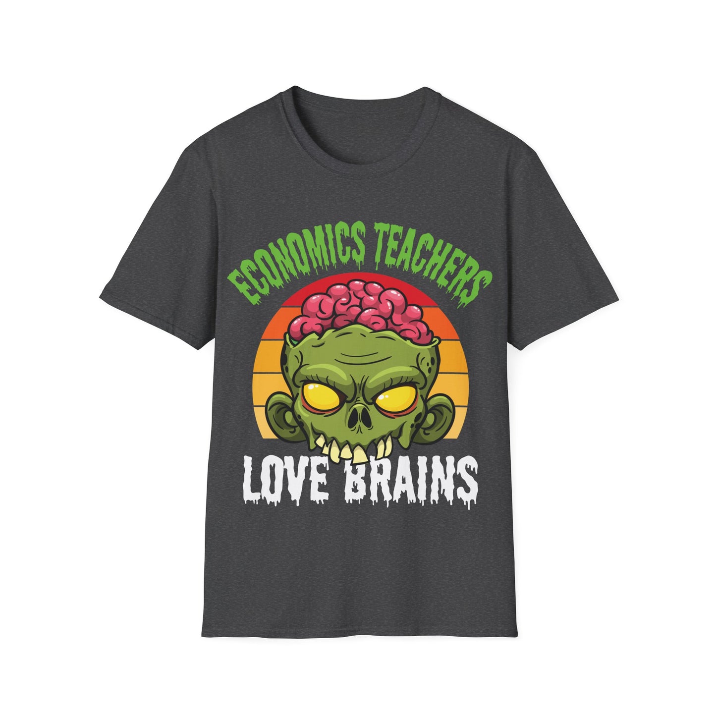 Economics Teachers Love Brains T-Shirt | Funny Zombie Halloween Teacher Tee