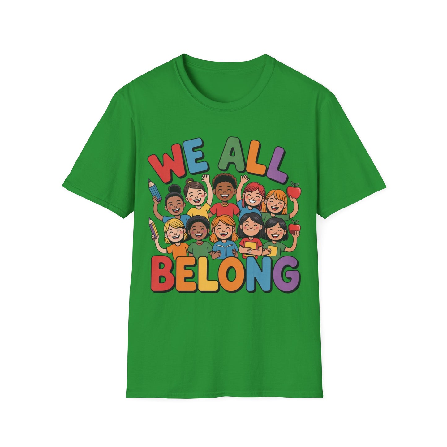 We All Belong - Inclusion - T-Shirt