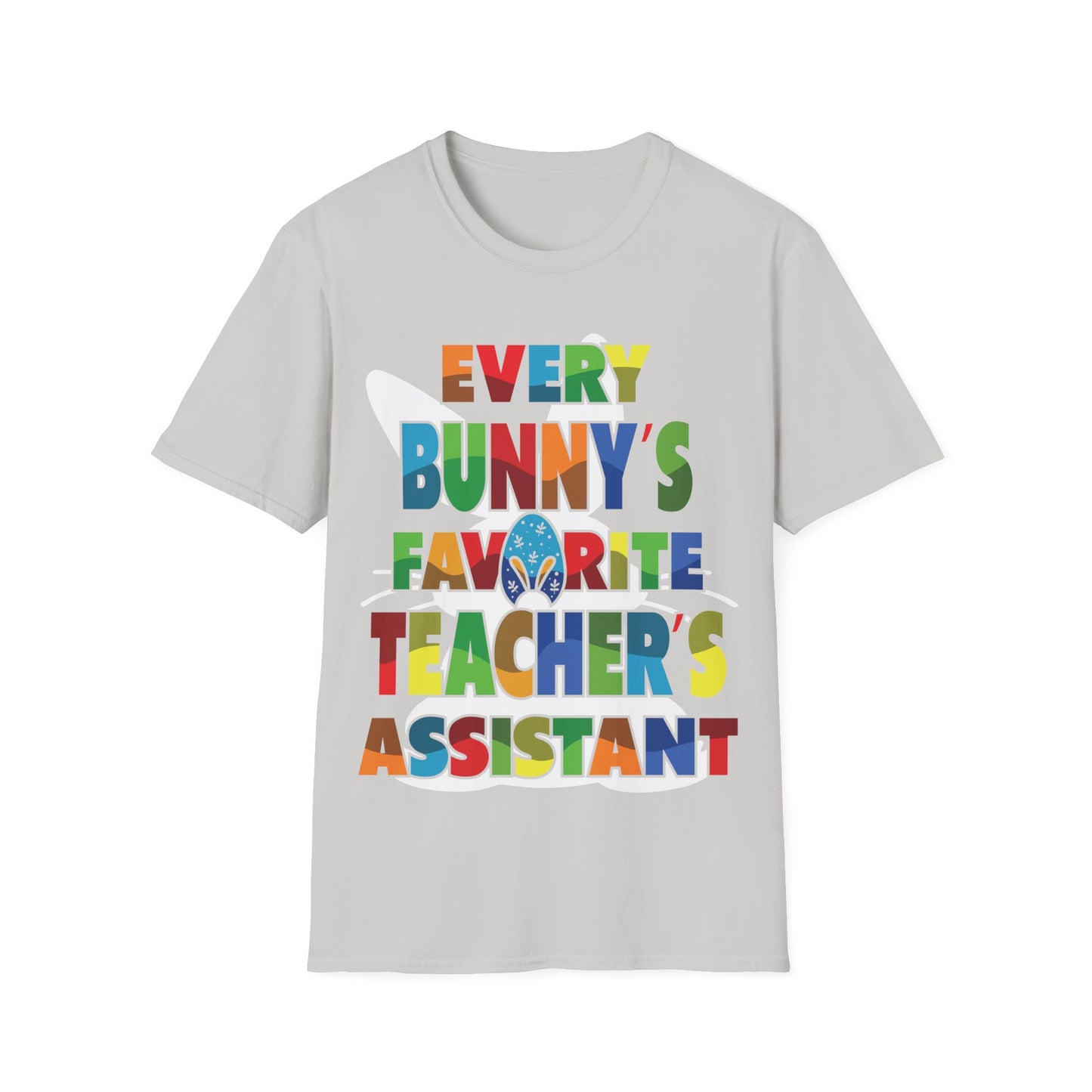 Every Bunny's Favorite Teacher's Assistant Unisex T-shirt - Easter Theme