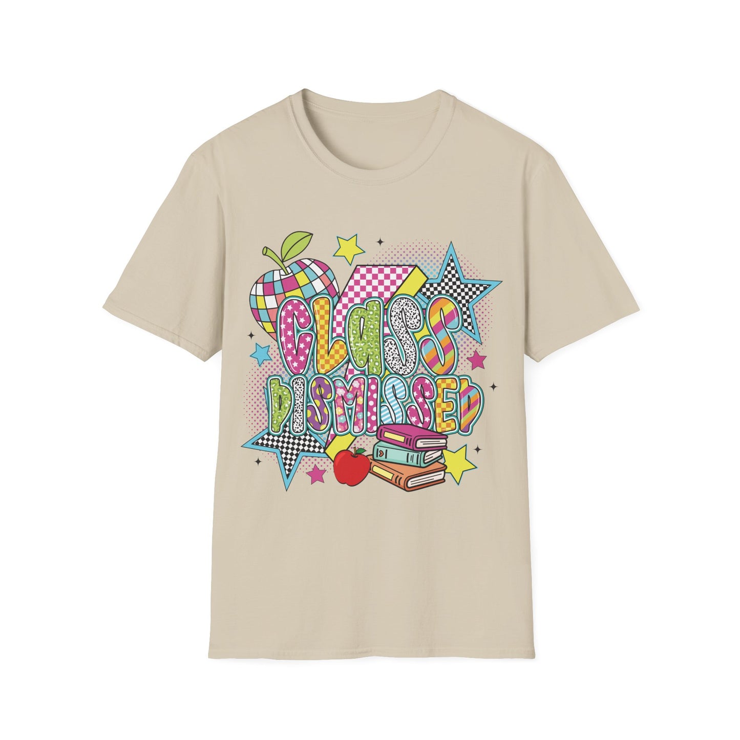 Class Dismissed - Teacher's Unisex Short Sleeve T-Shirt