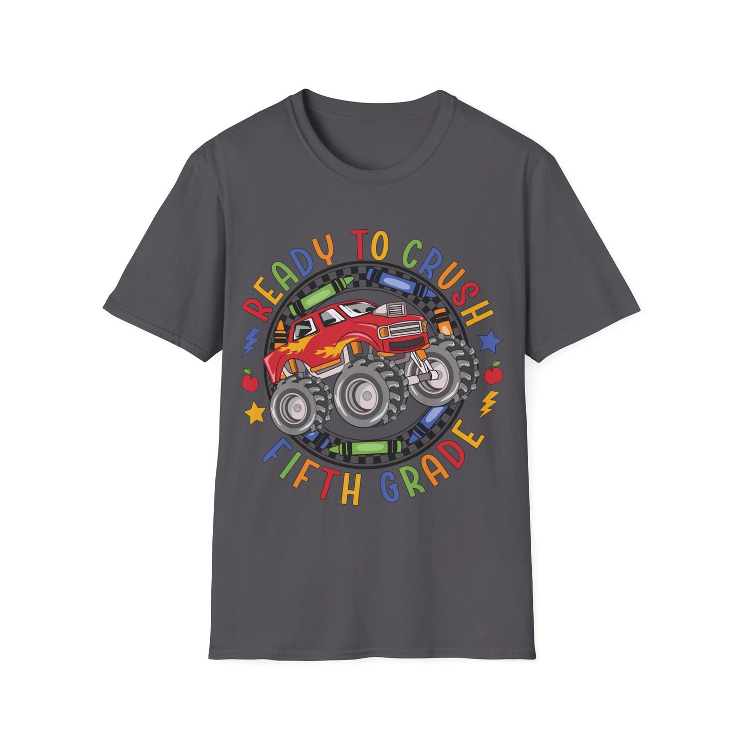 Ready to crush 5th Grade - Teachers Unisex T-Shirt