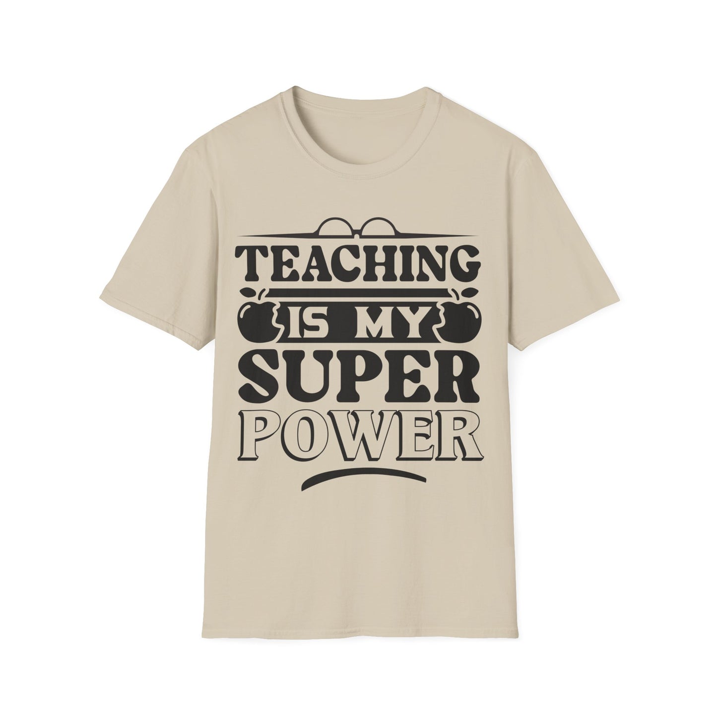 Teaching is My Superpower Teacher Appreciation Teacher T-Shirt -