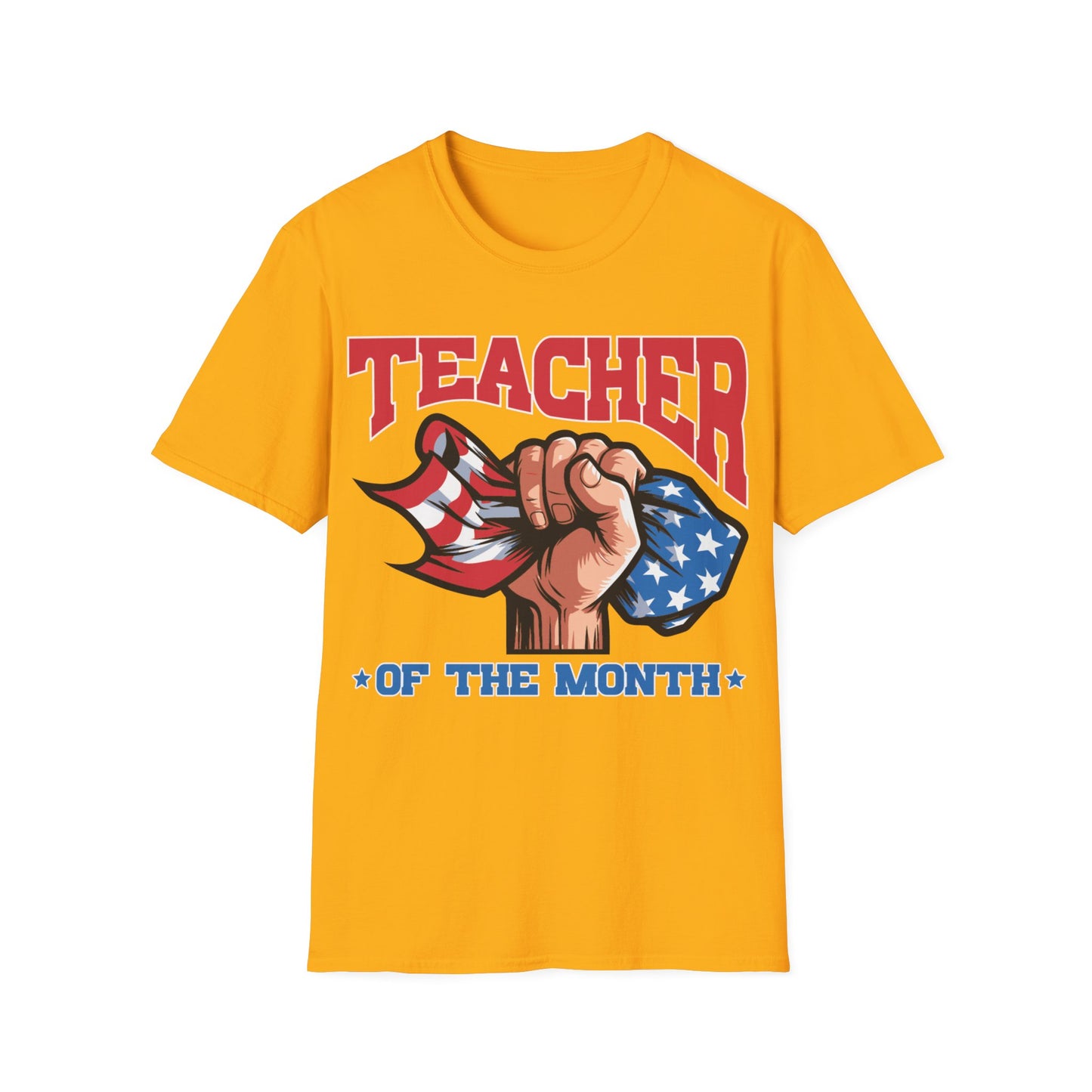 Teacher of The Month - Unisex Short Sleeve T-Shirt