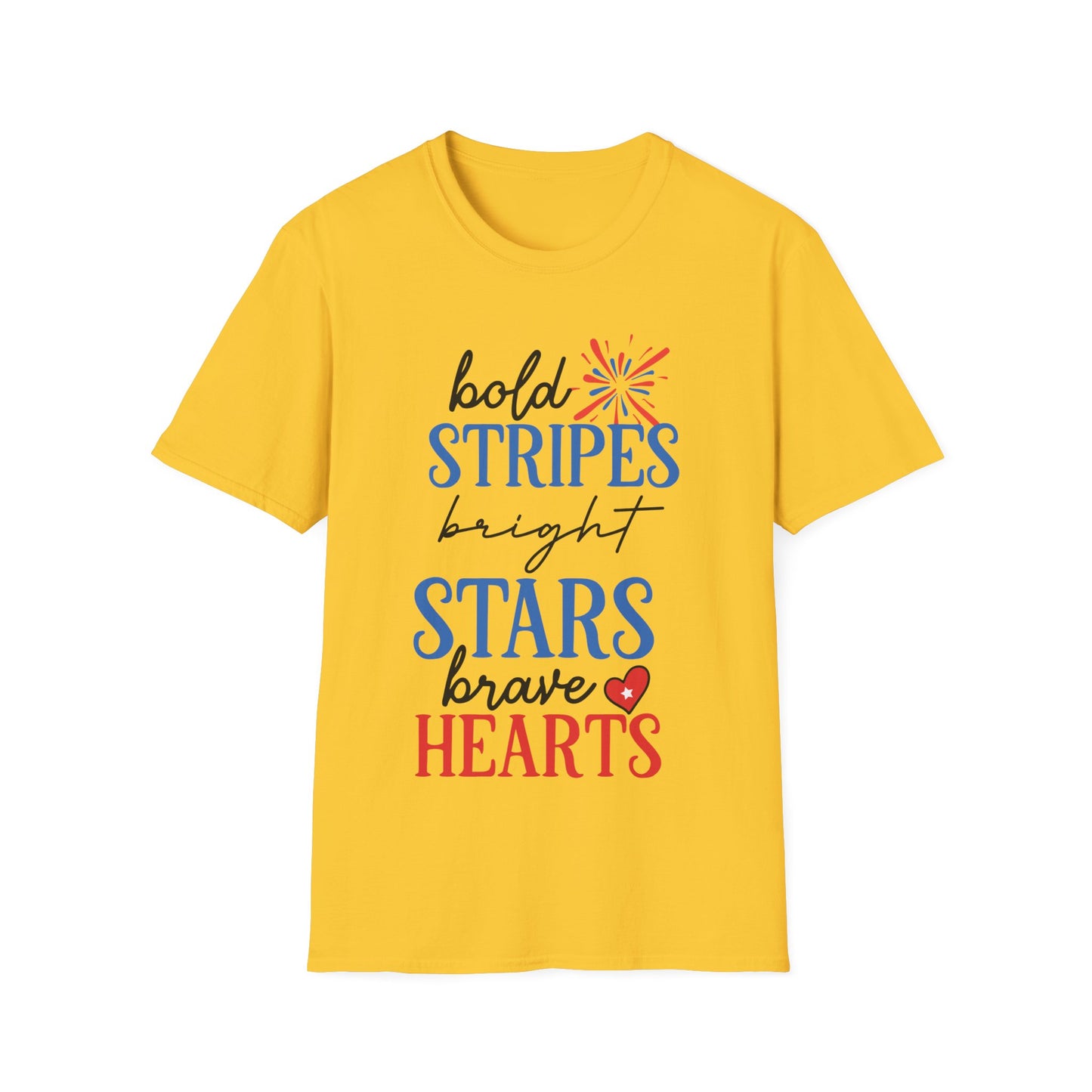 Bold Stripes, Bright Stars, Brave Hearts - Unisex Short Sleeve T-Shirt
